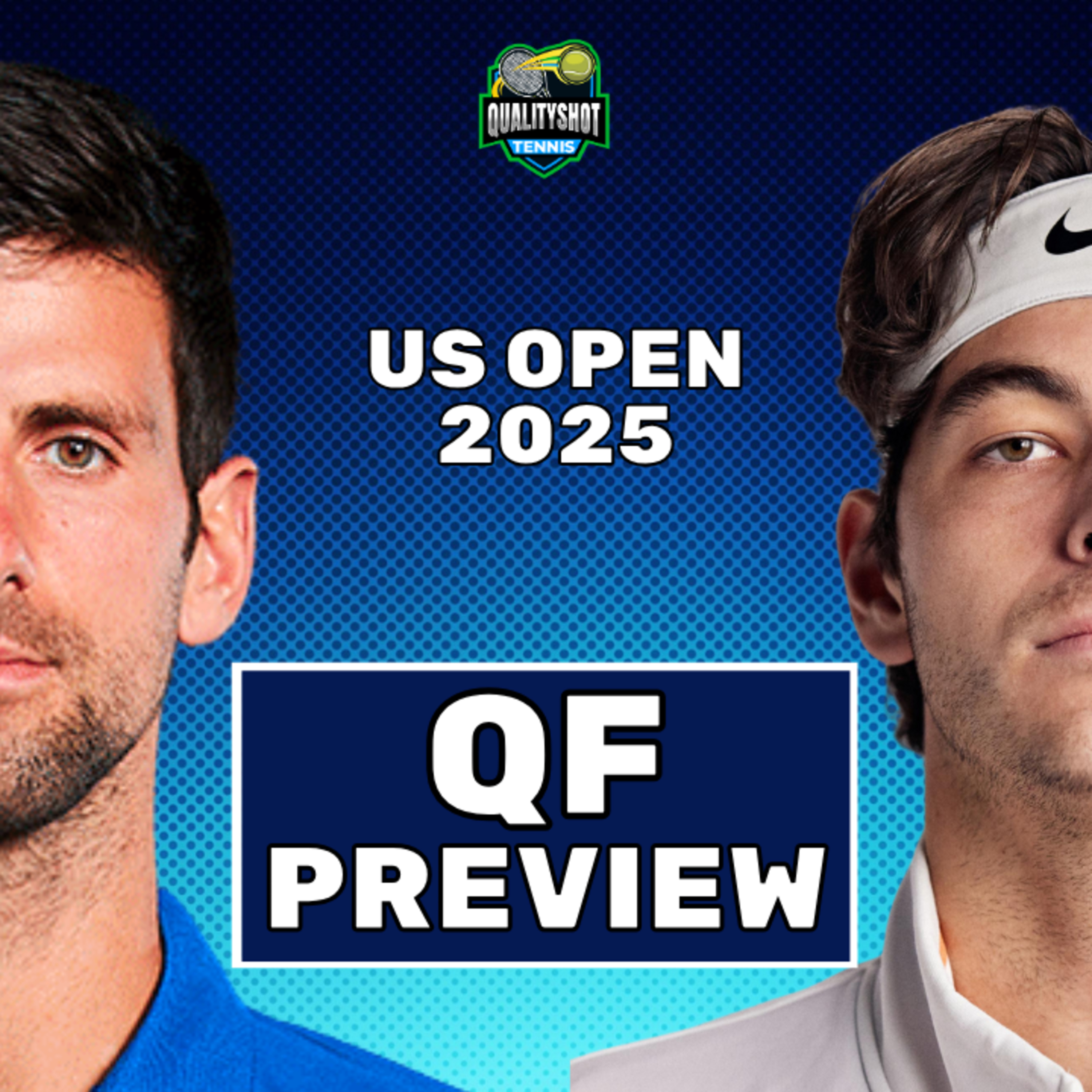 Novak Djokovic vs Taylor Fritz - Preview & Prediction - 2025 US Open QF