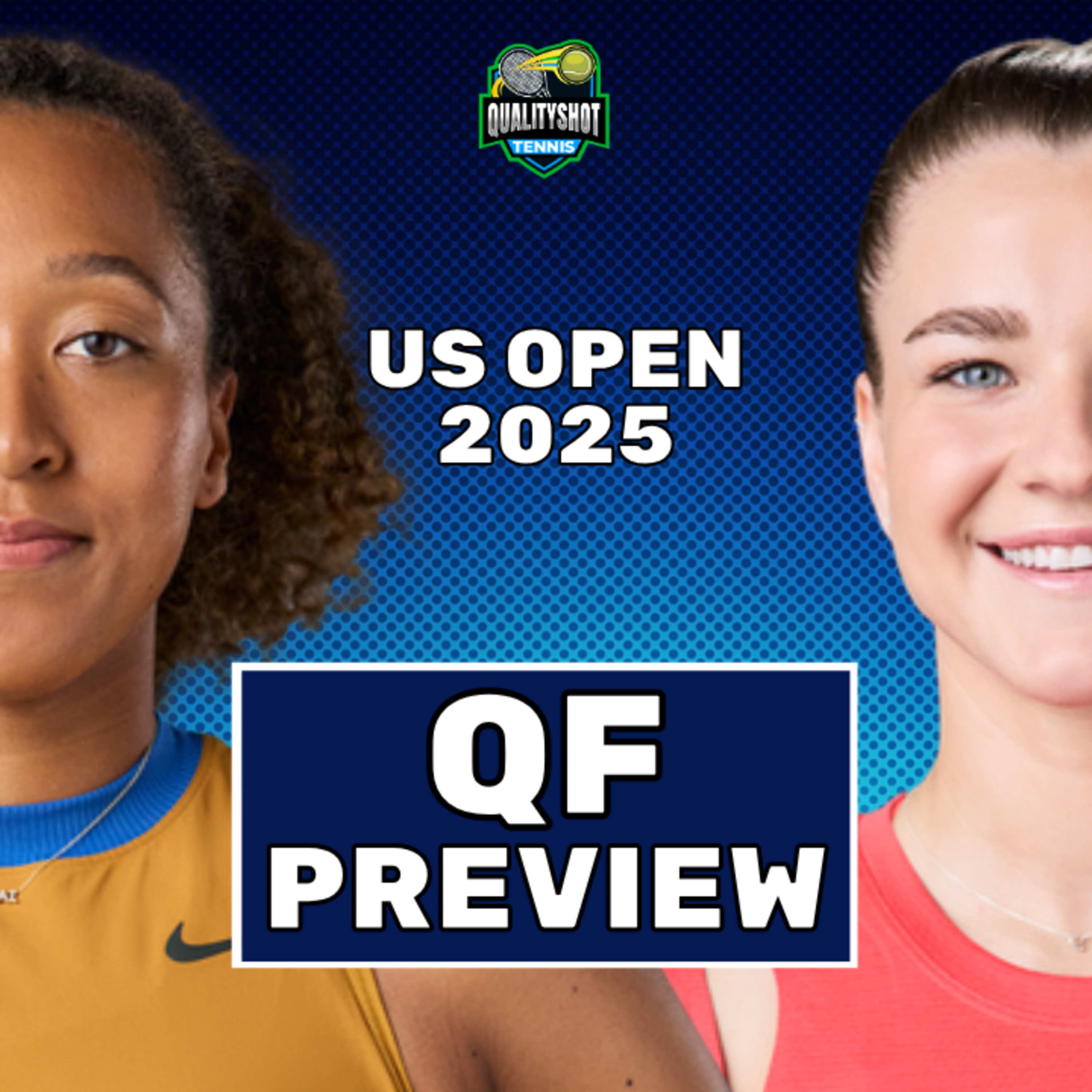 Naomi Osaka vs Karolina Muchova - Preview & Prediction - 2025 US Open QF