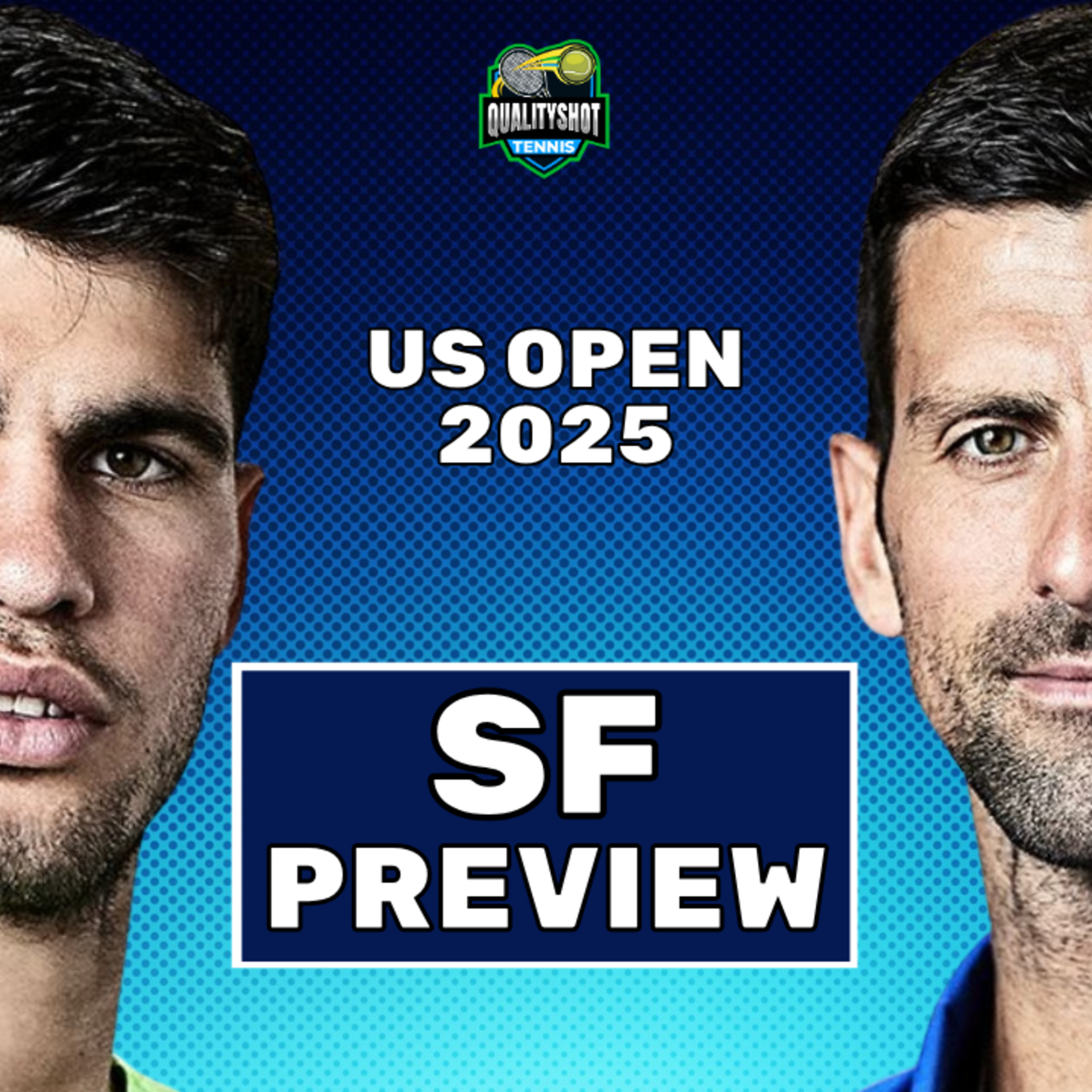 Novak Djokovic vs Carlos Alcaraz - Preview & Prediction - 2025 US Open SF