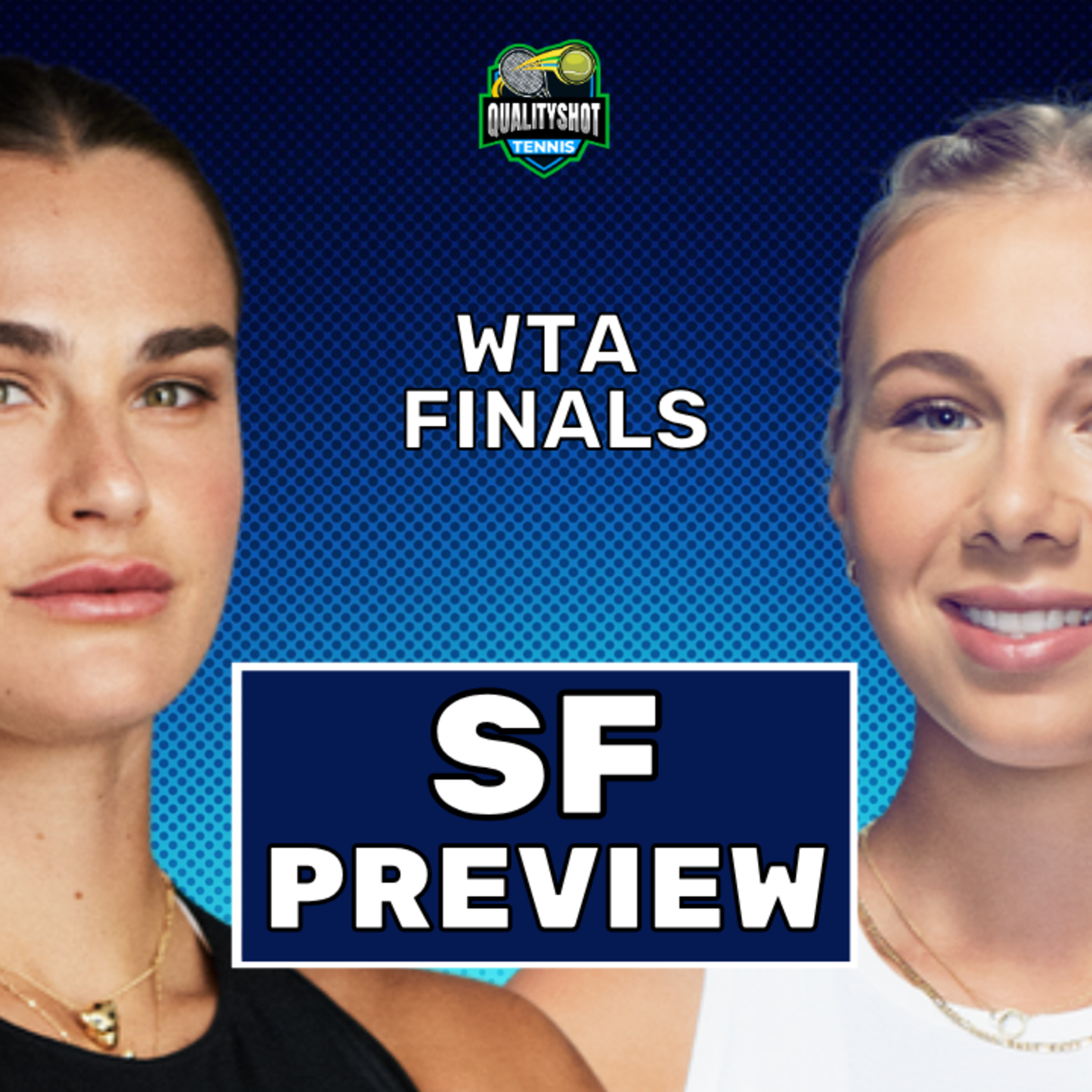 Aryna Sabalenka vs Amanda Anisimova - Preview & Prediction - 2025 WTA Finals SF