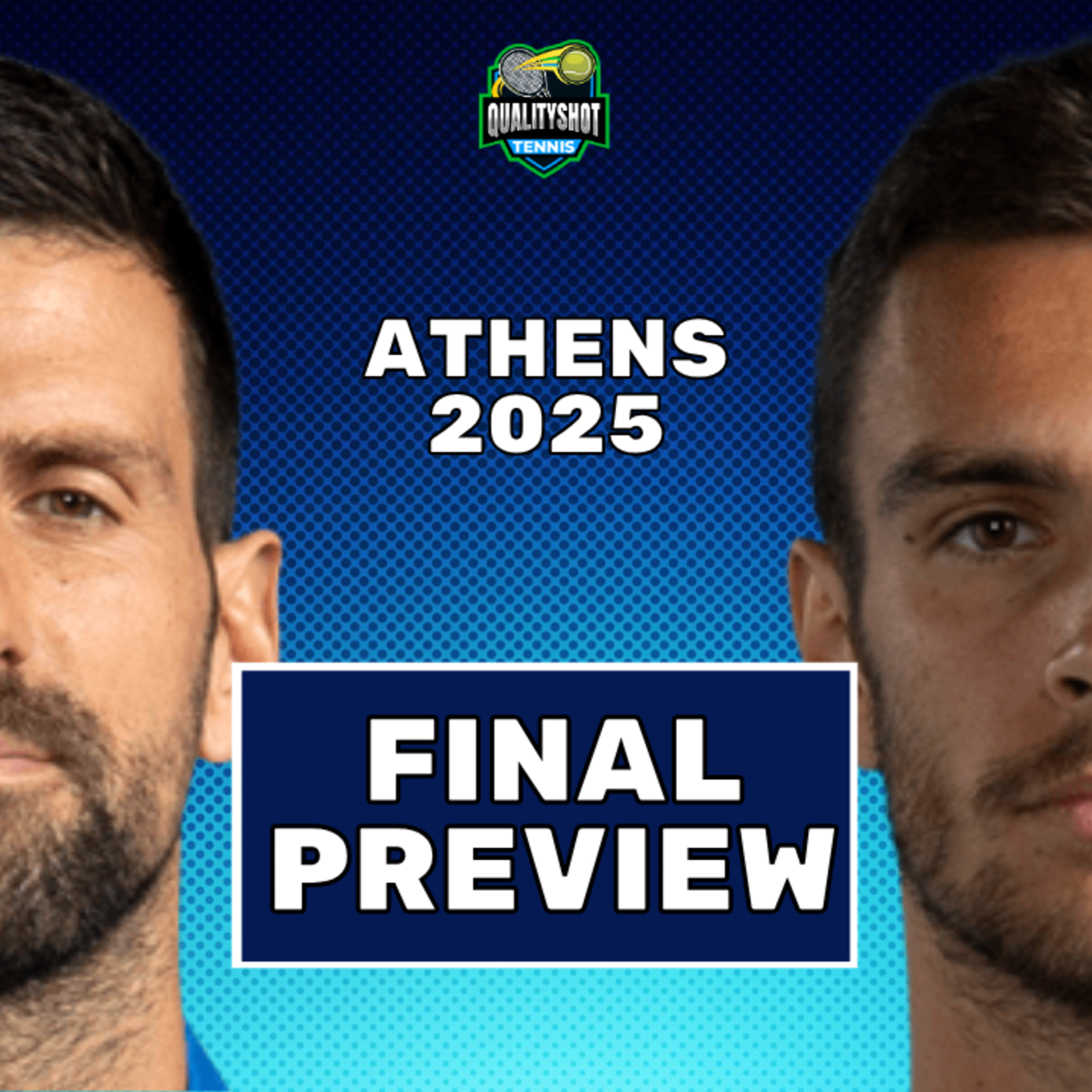 Novak Djokovic vs Lorenzo Musetti - Preview & Prediction - 2025 ATP Athens Final - QualityShot Tennis Podcast