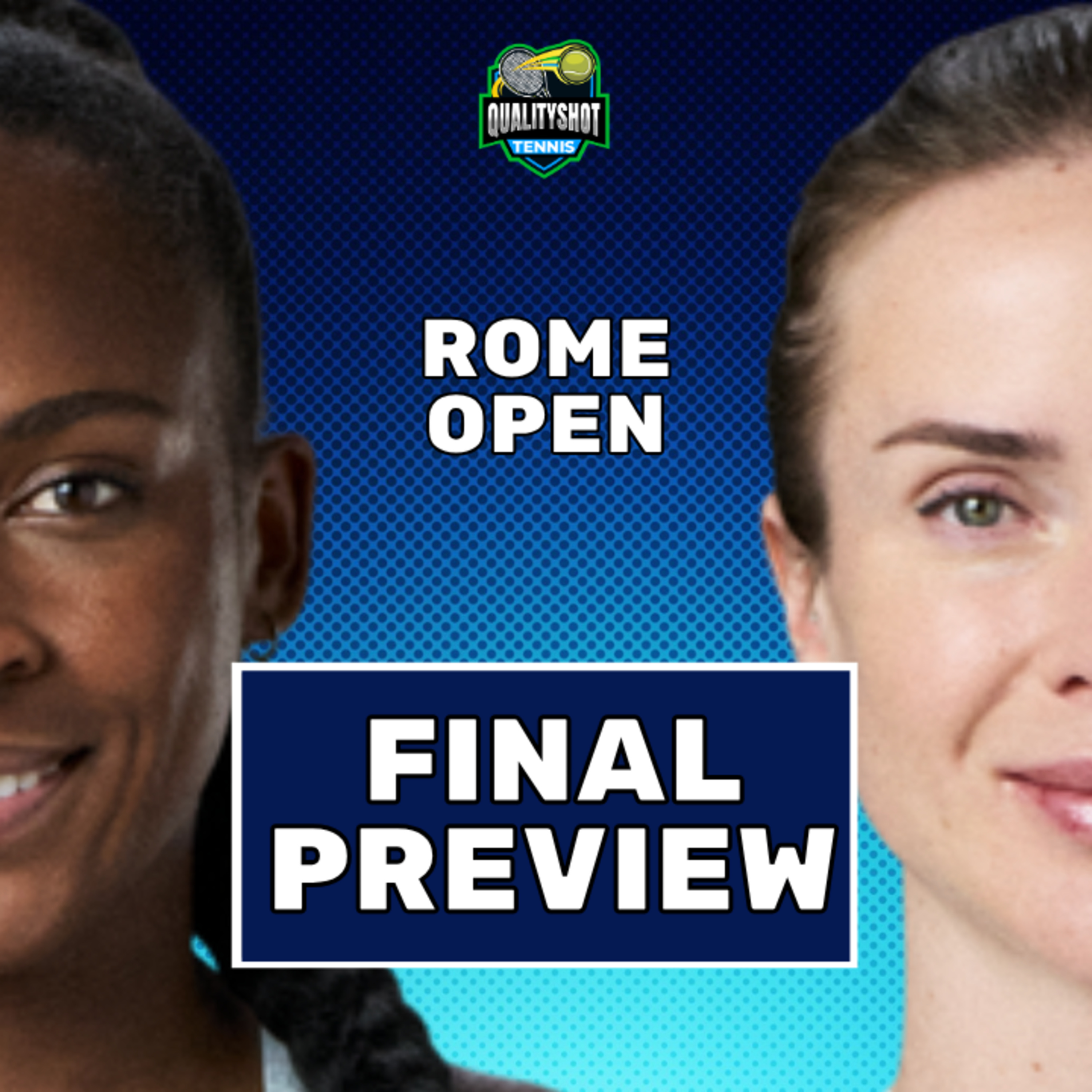 Coco Gauff vs Elina Svitolina - Preview & Prediction - 2026 WTA Rome Masters Final