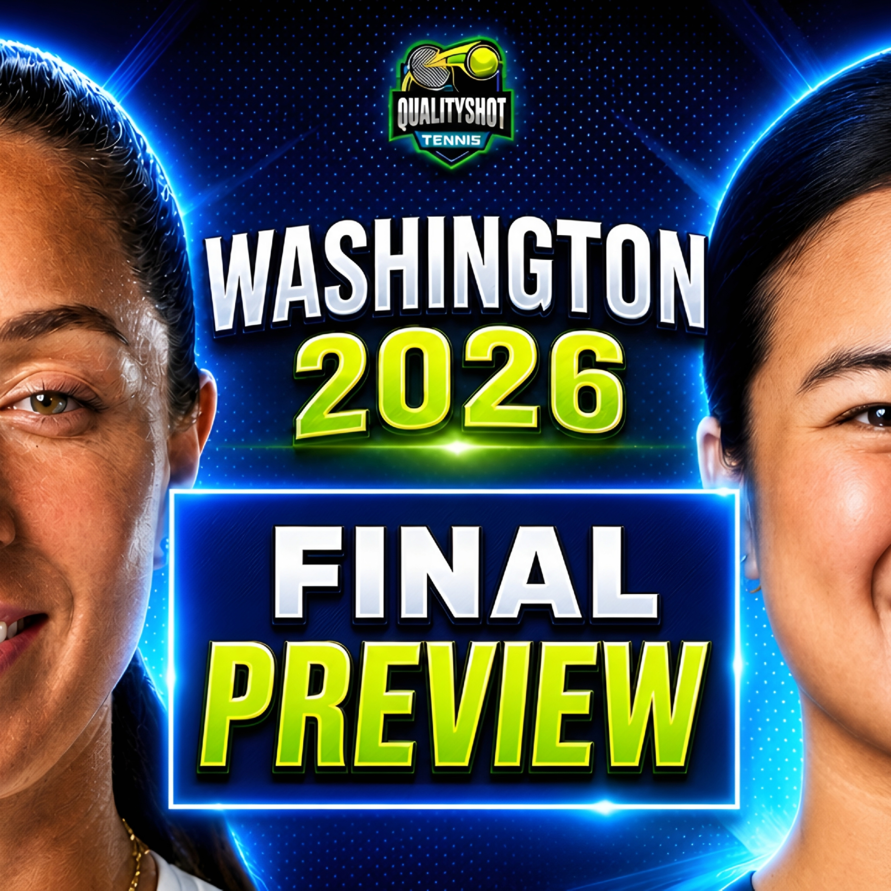 Jessica Pegula vs Alexandra Eala - Preview & Prediction - 2026 Washington Open Final episode artwork