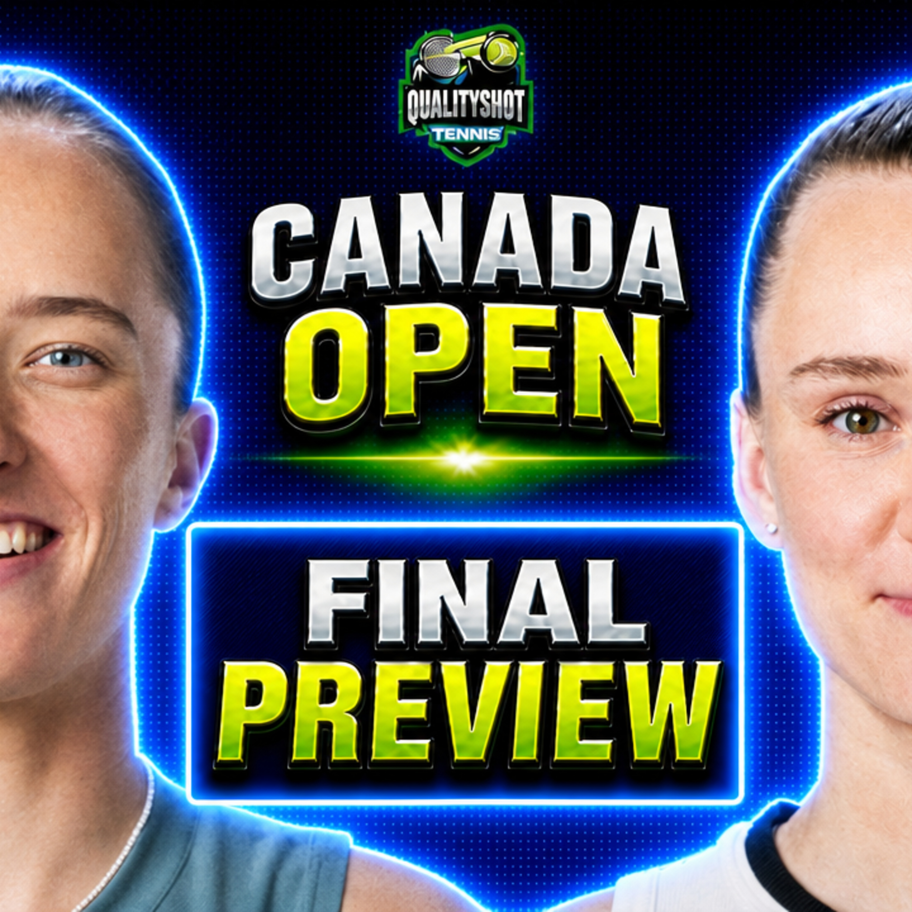 Iga Swiatek vs Elena Rybakina - Preview & Prediction - 2026 WTA Canada Open Final episode artwork