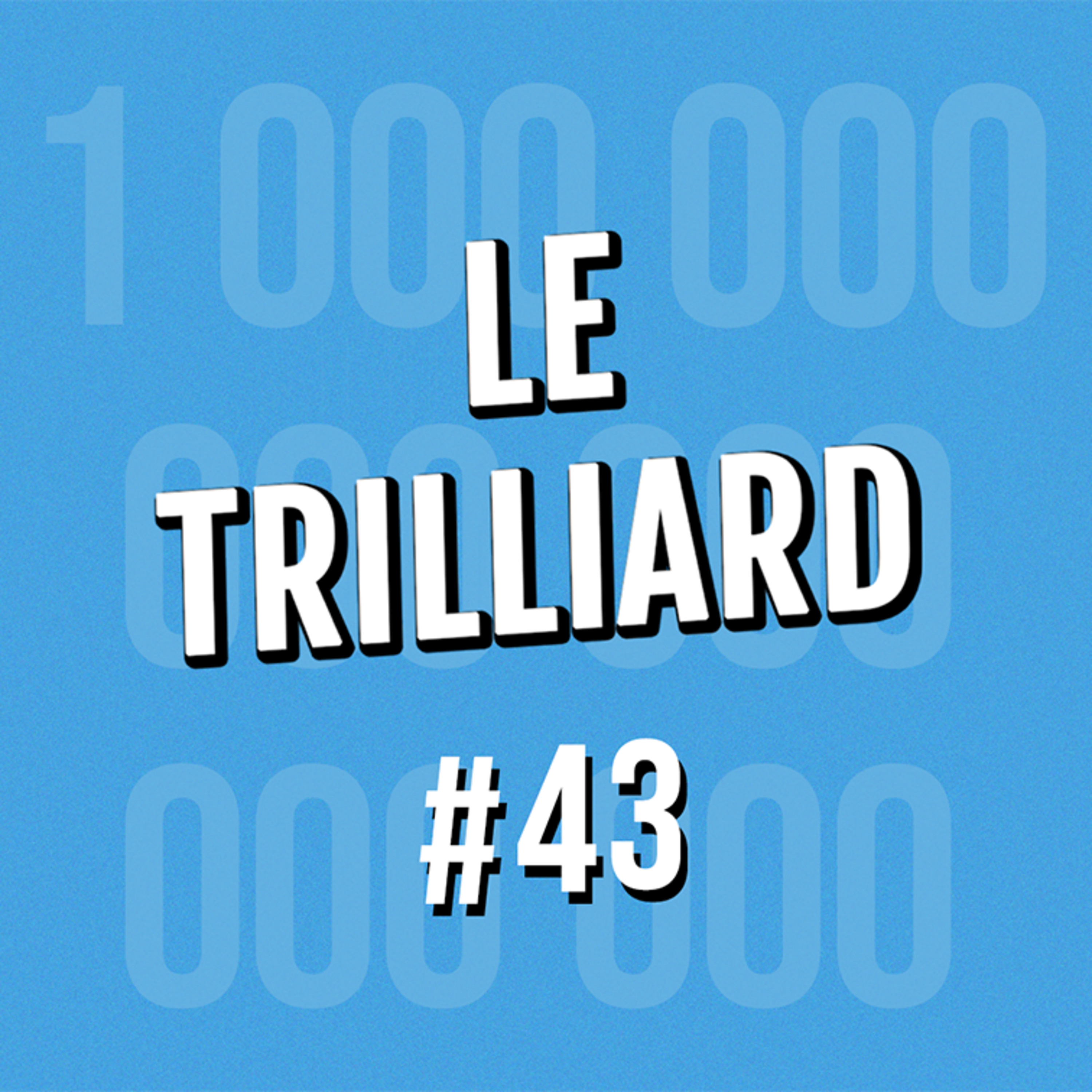 Le Trilliard