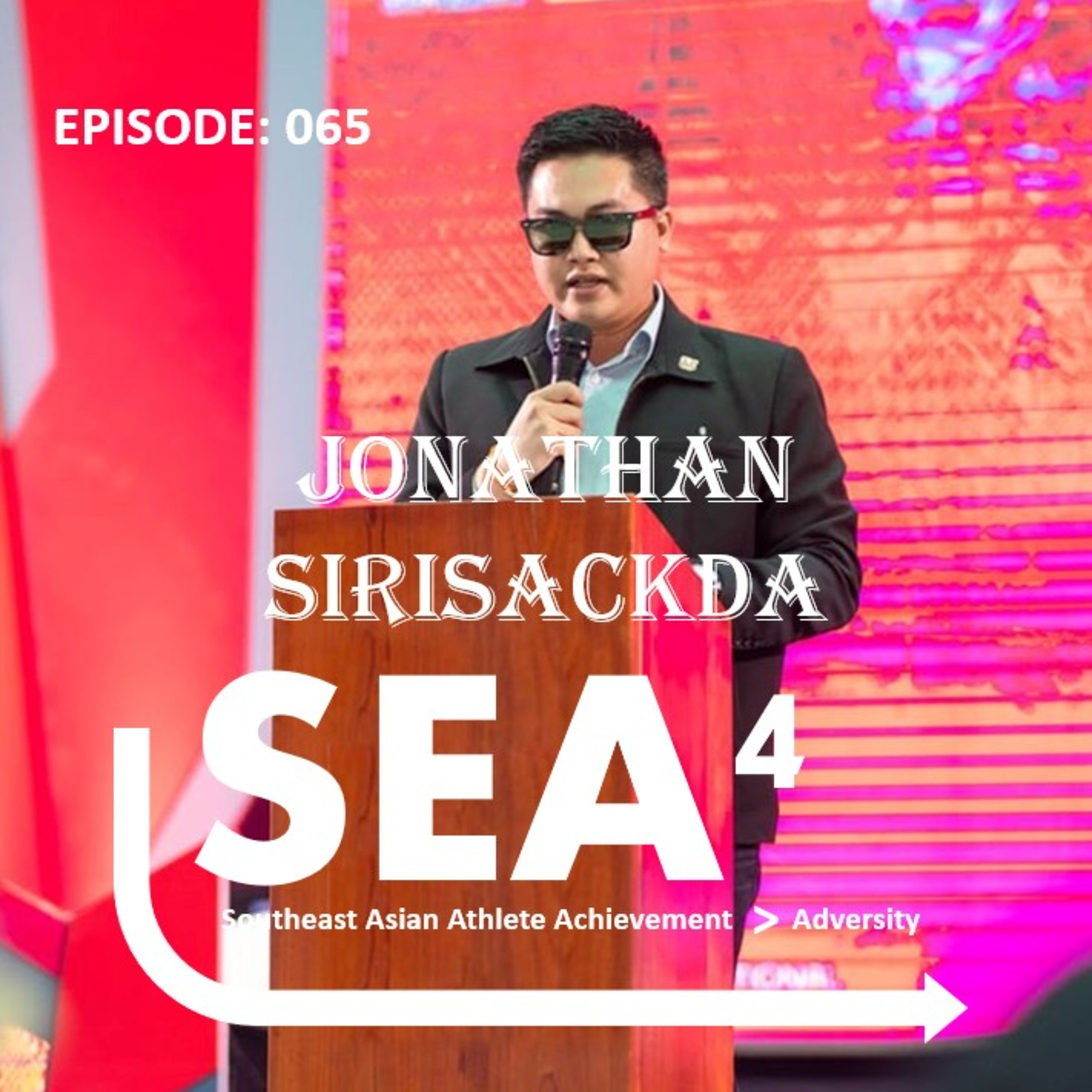 SEA4 Podcast: Southeast Asian Athlete Achievement > Adversity