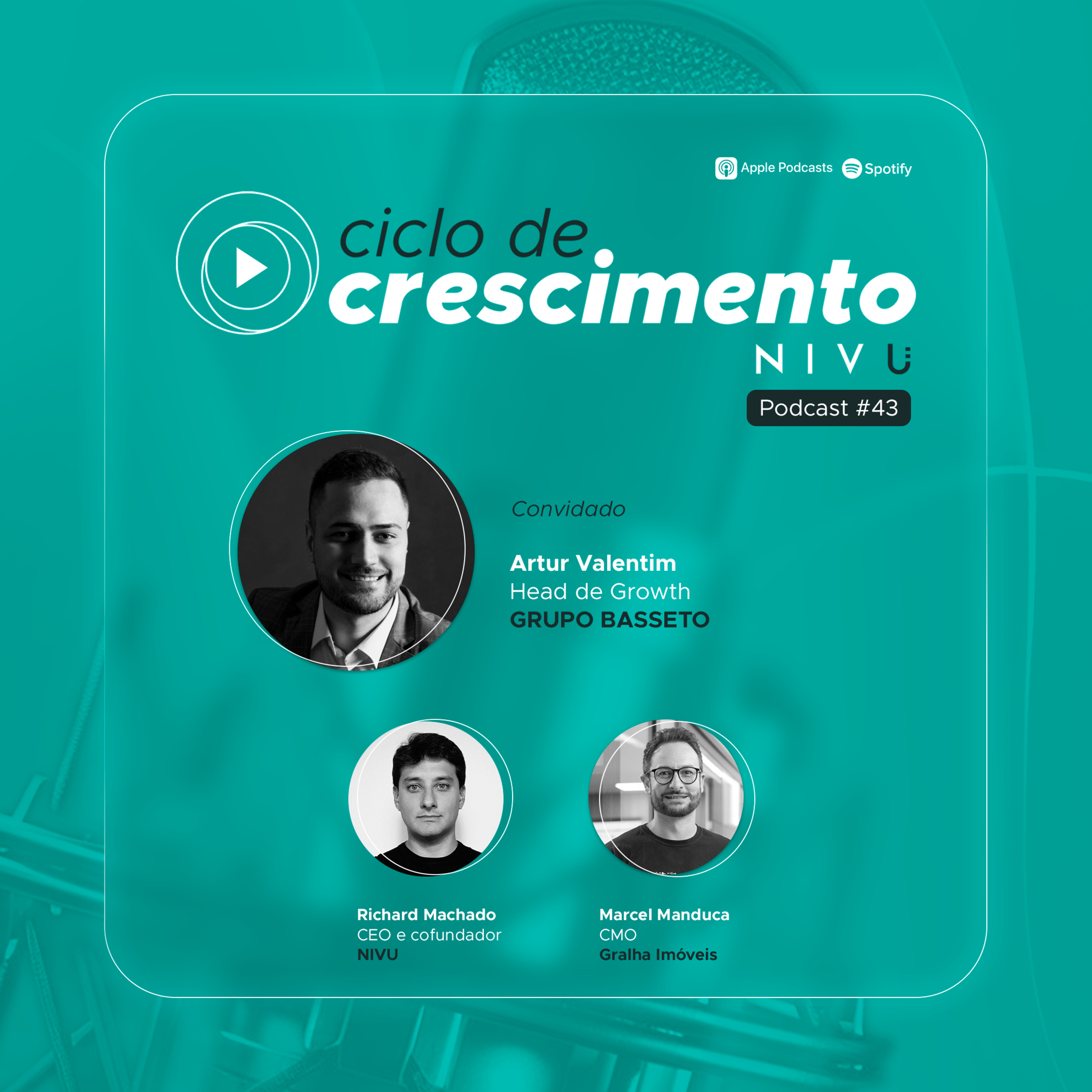 #43 - Artur Valentim: Growth no Mercado Imobiliário episode artwork