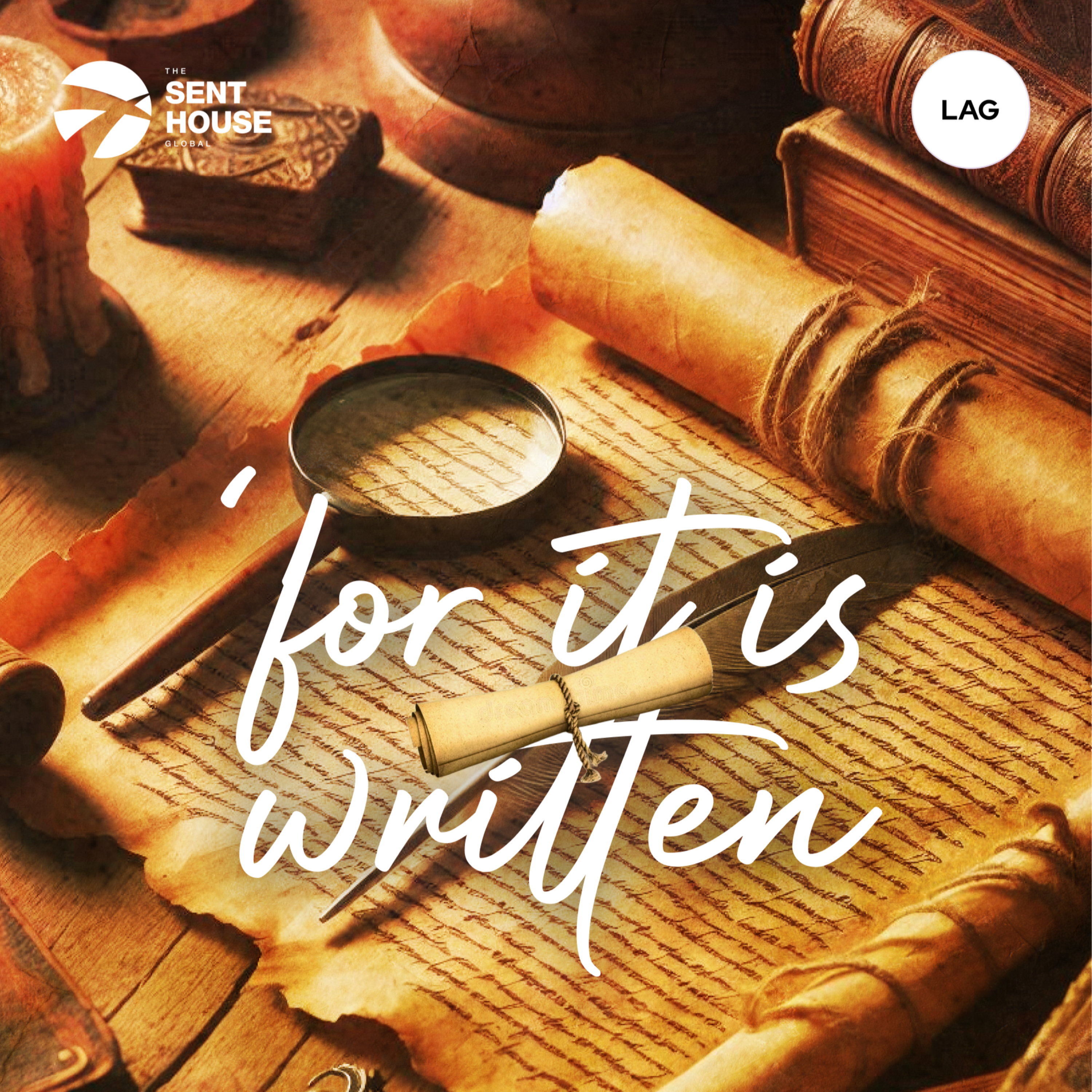 For It Is Written - The Sent House episode artwork
