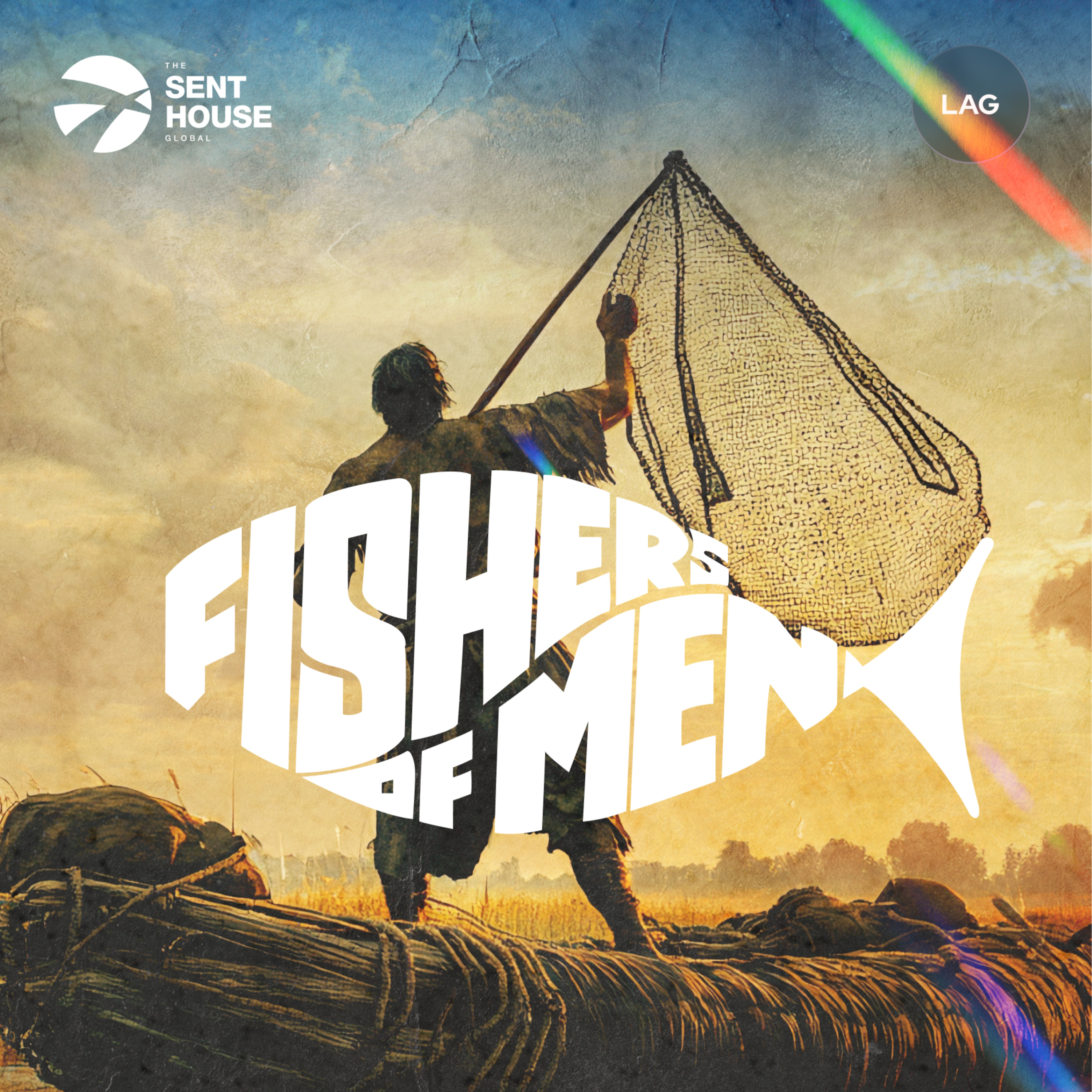 Fishers of Men - Go Ye Therefore episode artwork