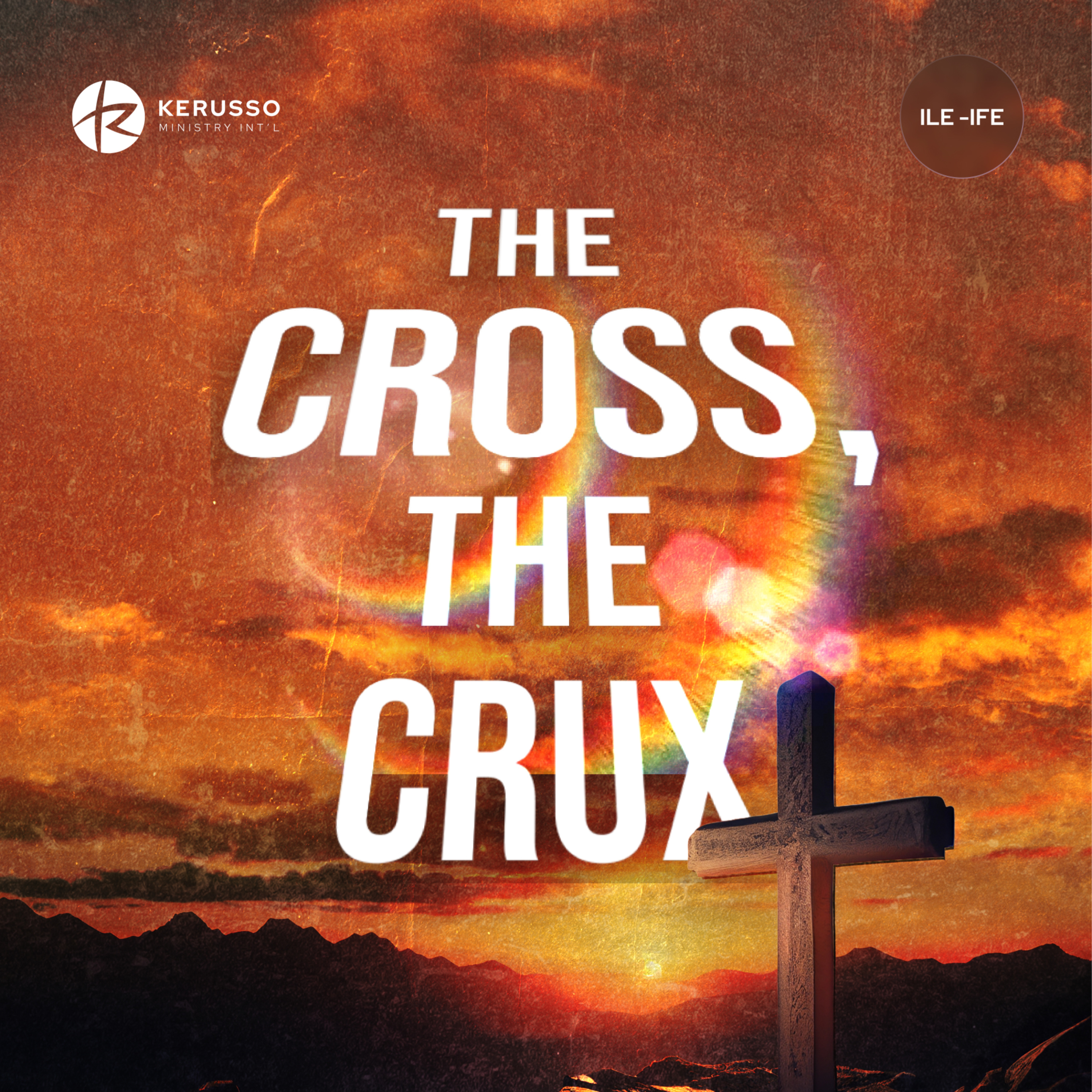 The Cross The Crux - Track 2 - Kerusso Ministry  episode artwork