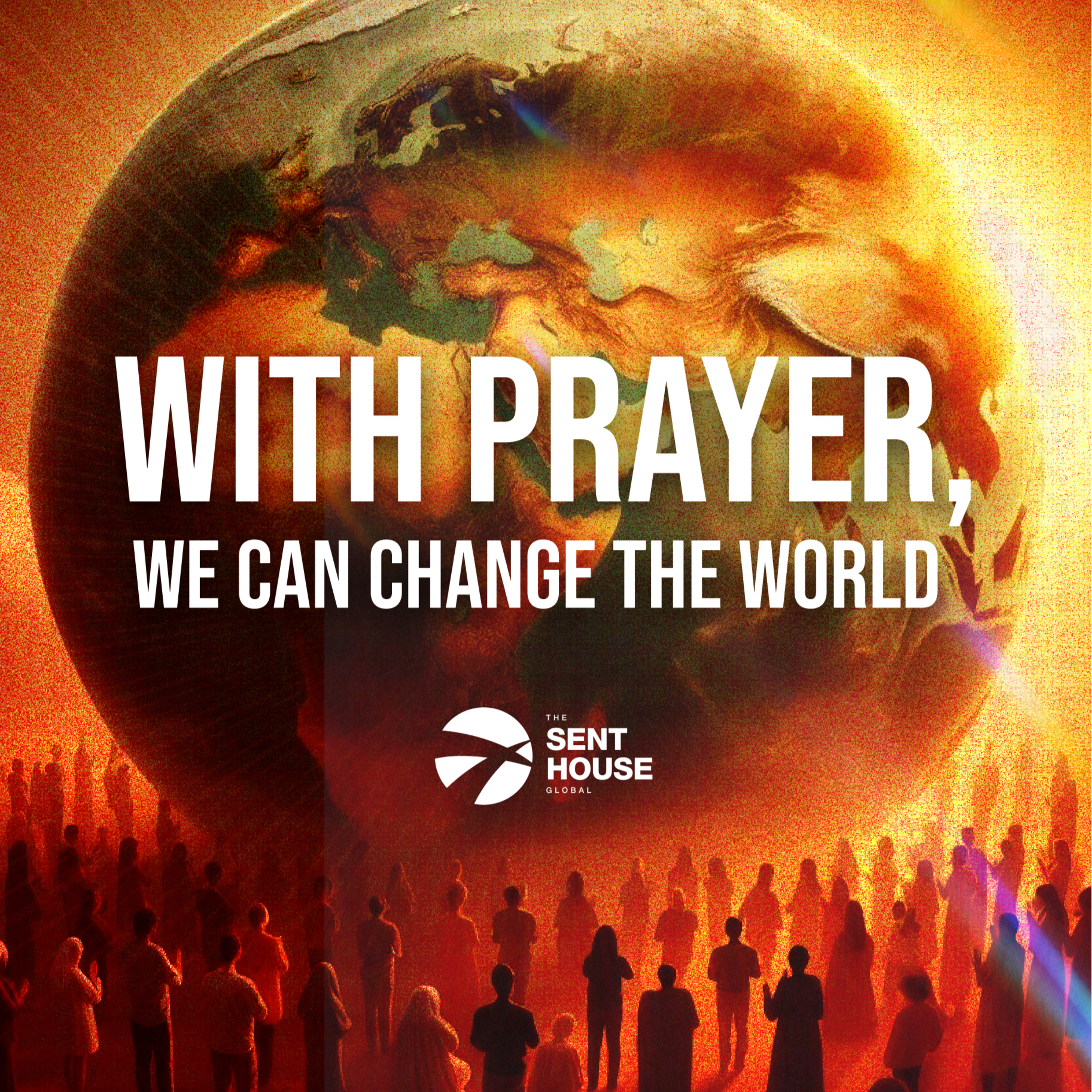 With Prayer, We Can Change The World episode artwork