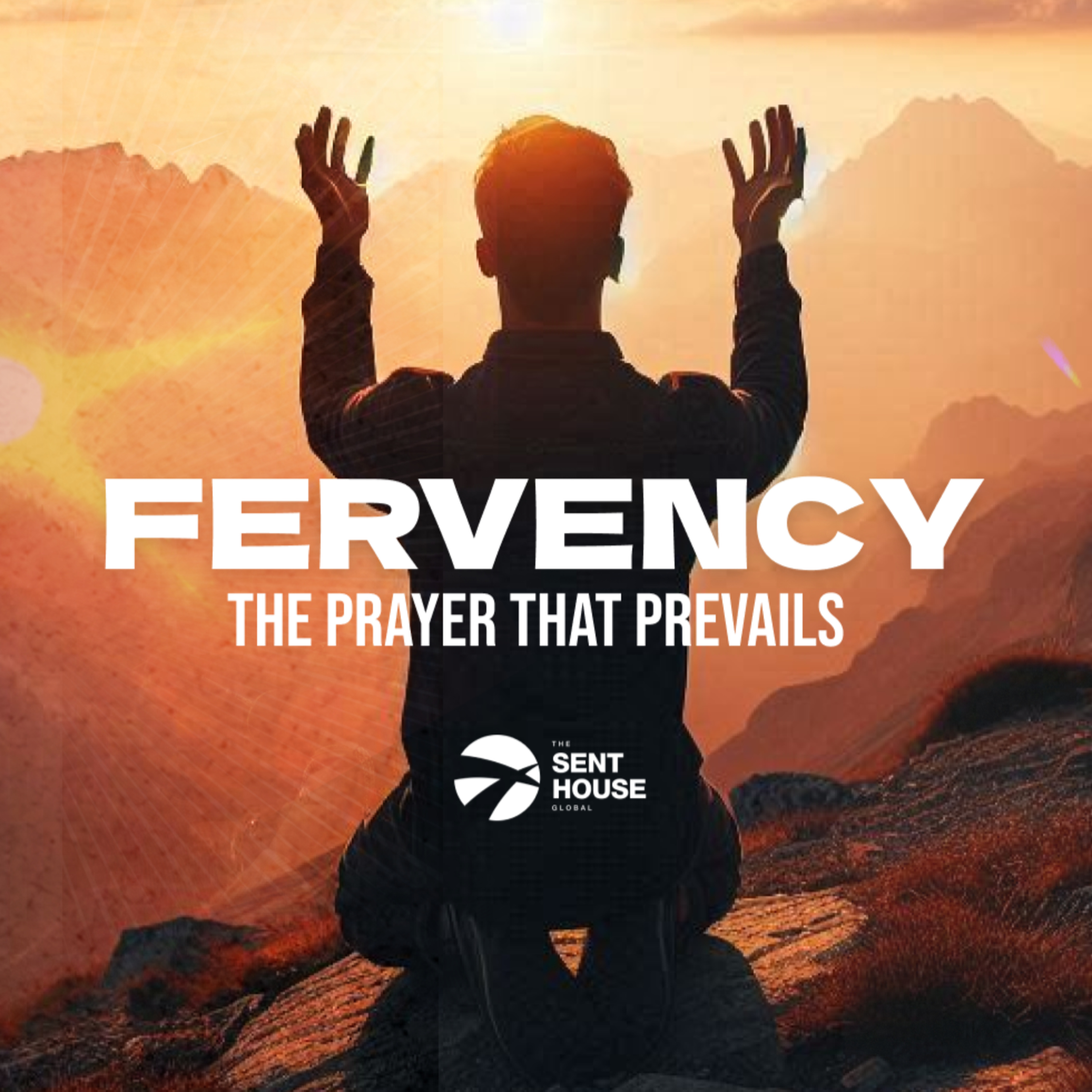 Fervency: The Prayer That Prevails episode artwork
