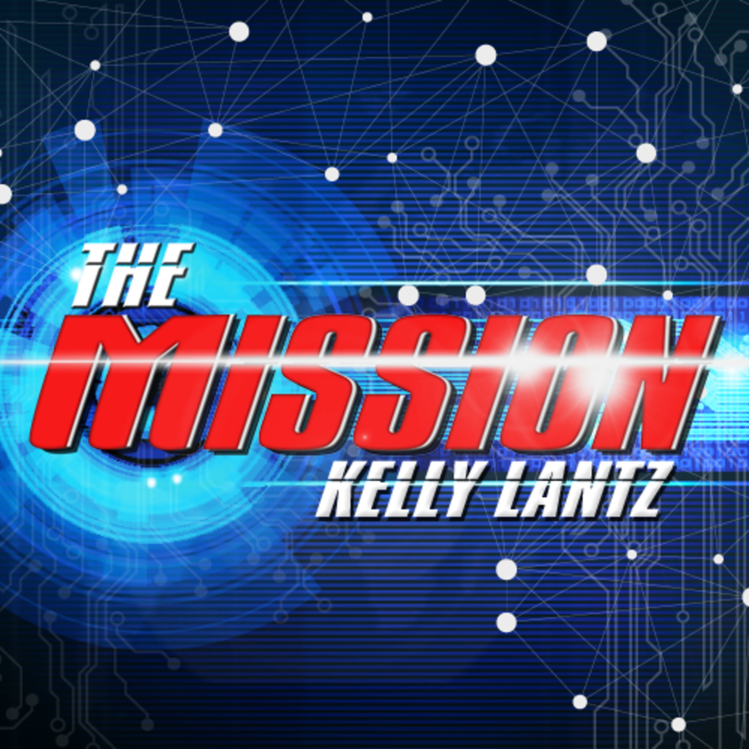 CHAOS - The Mission - Kelly Lantz - 10.8.14 episode artwork