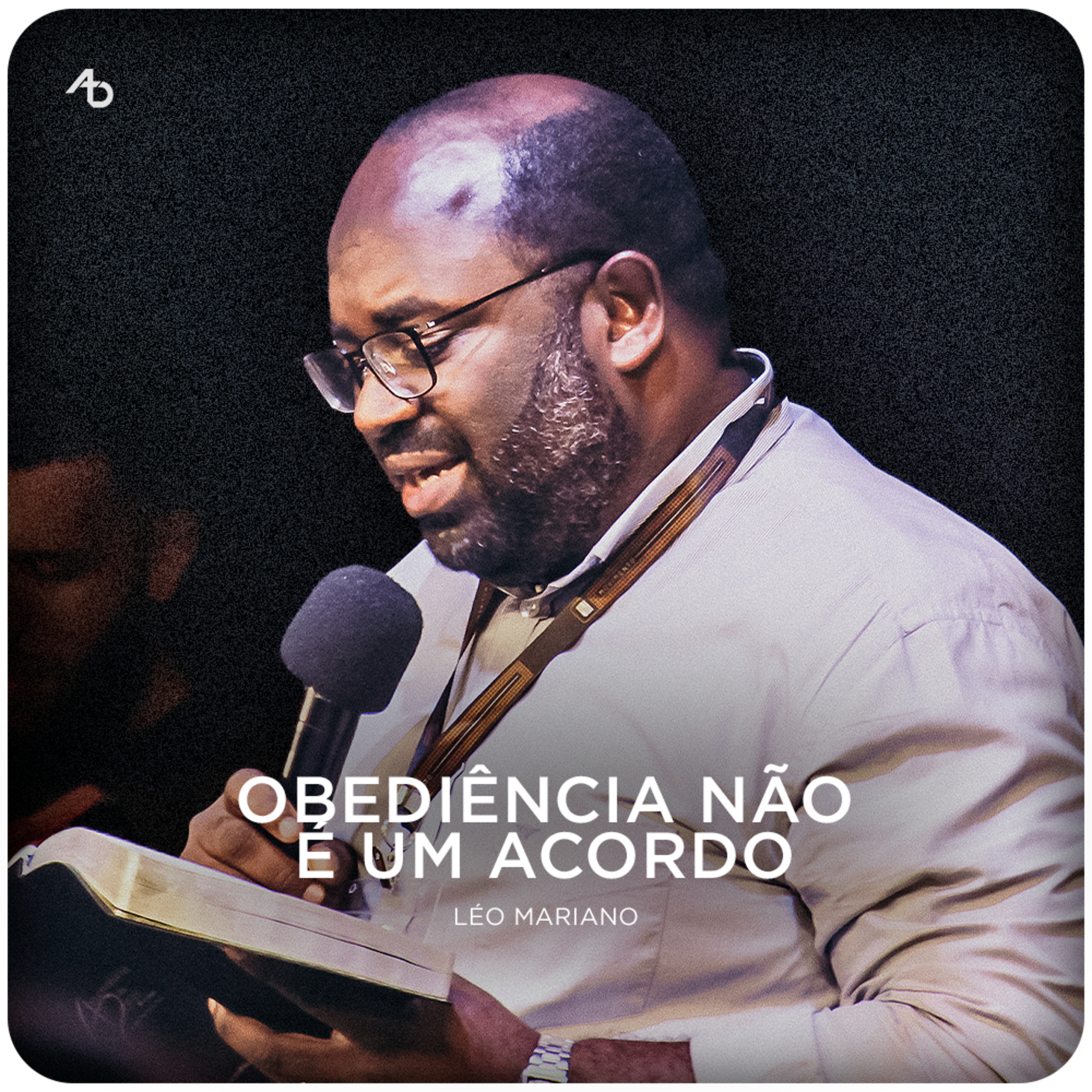 Obediência não é um acordo - Léo Mariano episode artwork