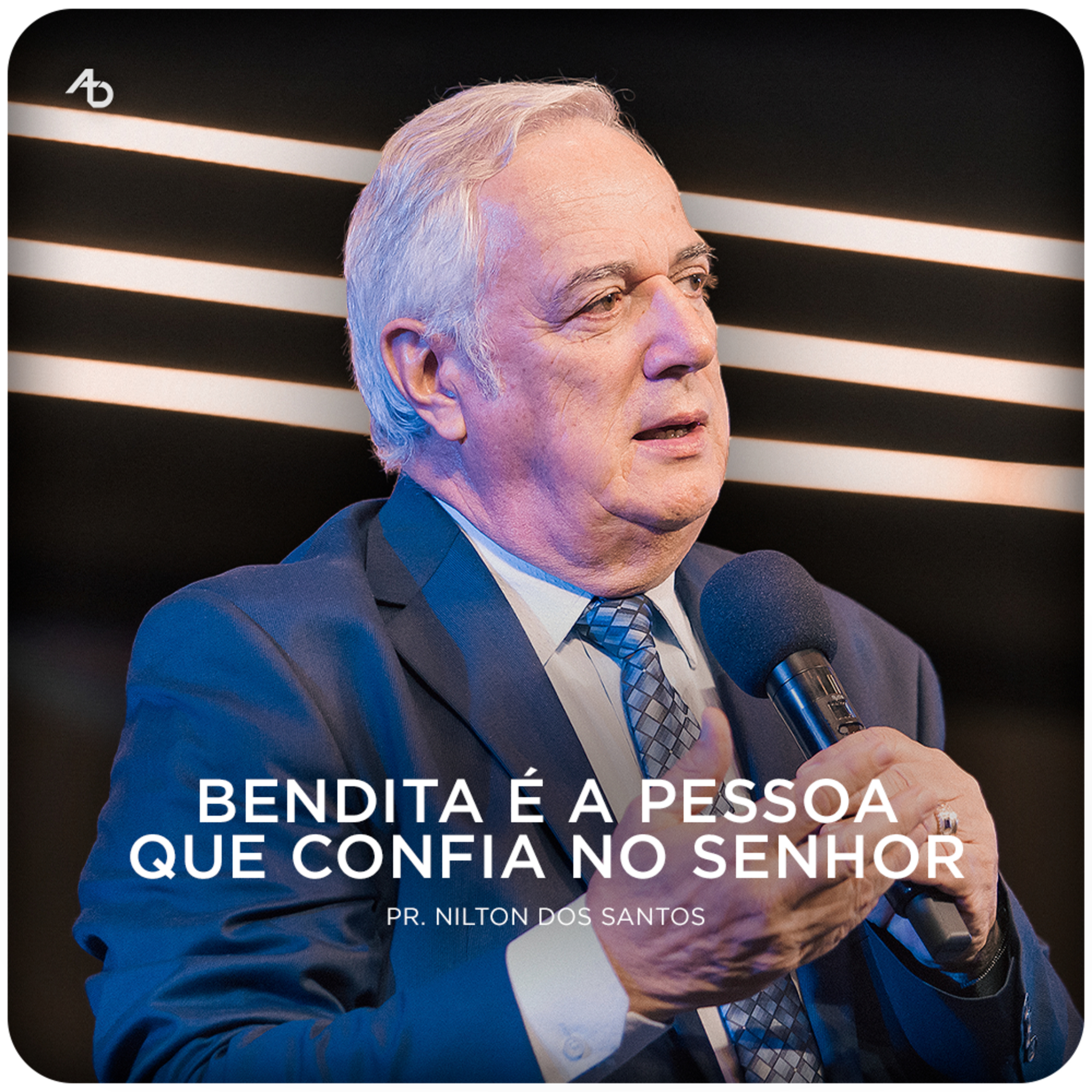 Bendita é a pessoa que confia no Senhor - Pr. Nilton dos Santos episode artwork
