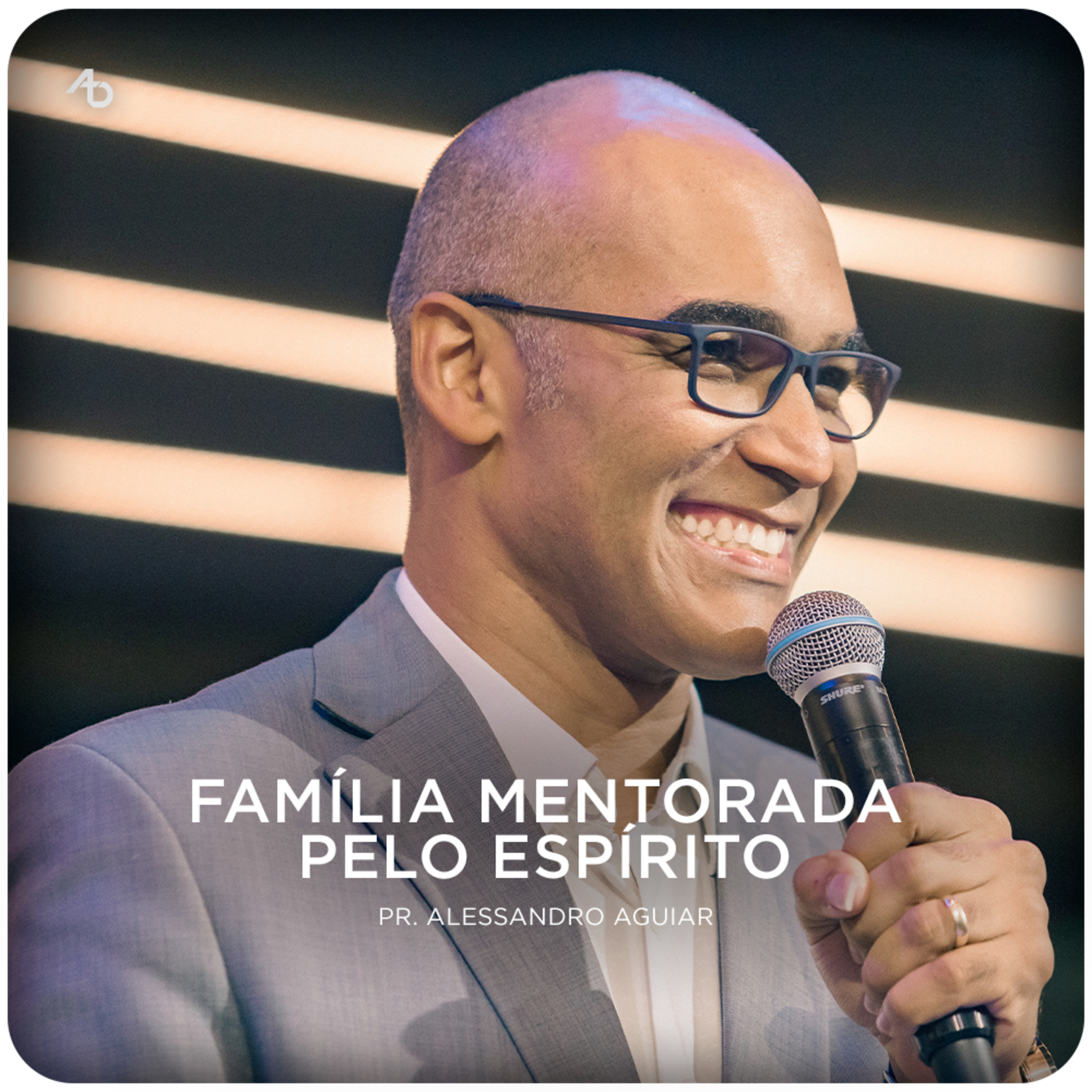 Família mentorada pelo Espírito - Pr. Alessandro Aguiar episode artwork