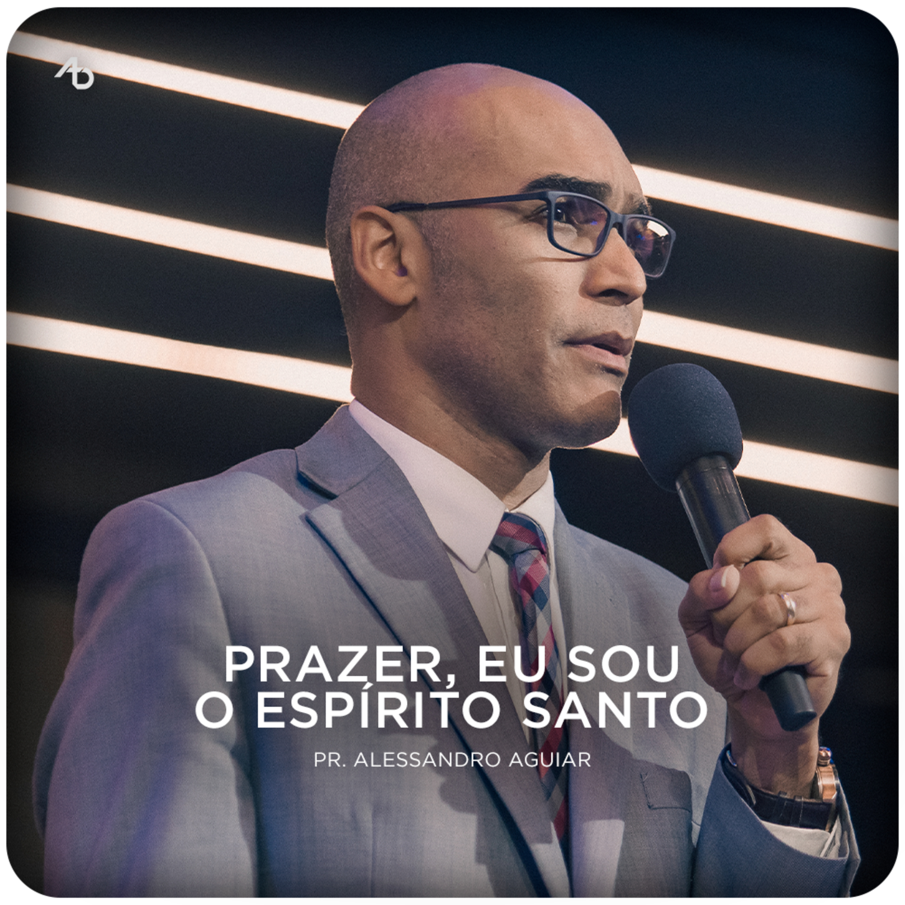 Prazer, Eu Sou o Espírito Santo - Pr. Alessandro Aguiar episode artwork