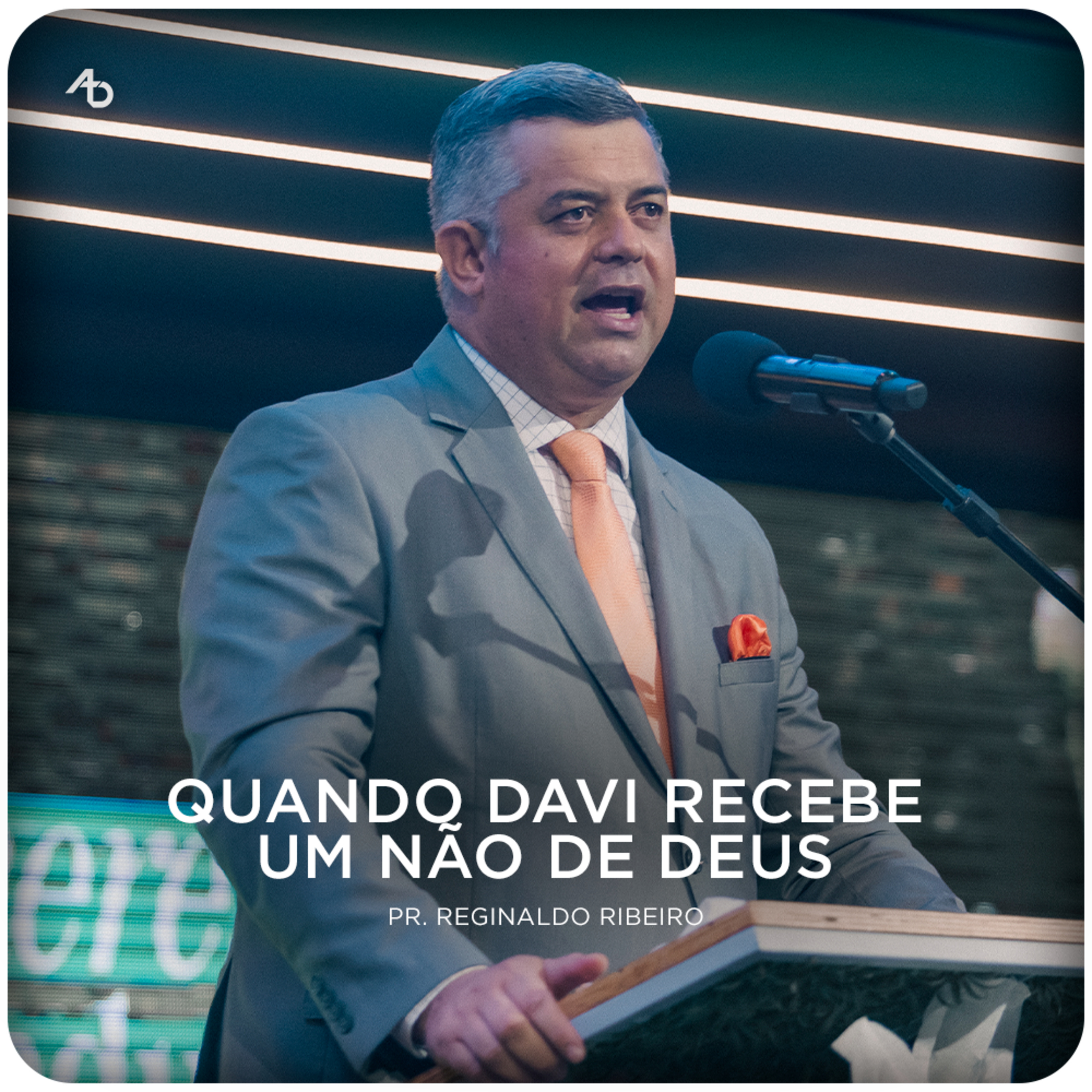 Quando Davi recebe um não de Deus - Pr. Reginaldo Ribeiro episode artwork