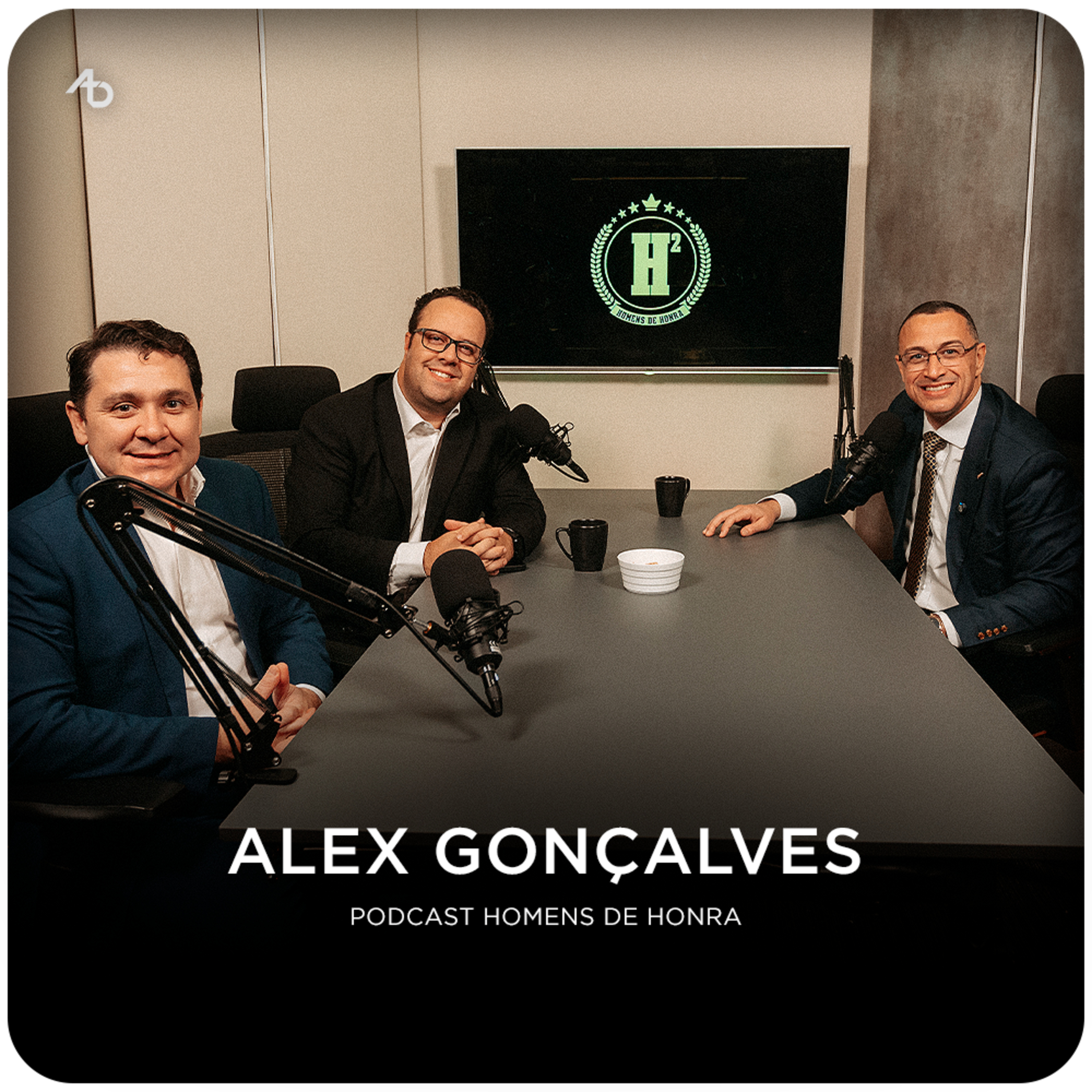 ALEX GONÇALVES - Podcast Homens de Honra episode artwork