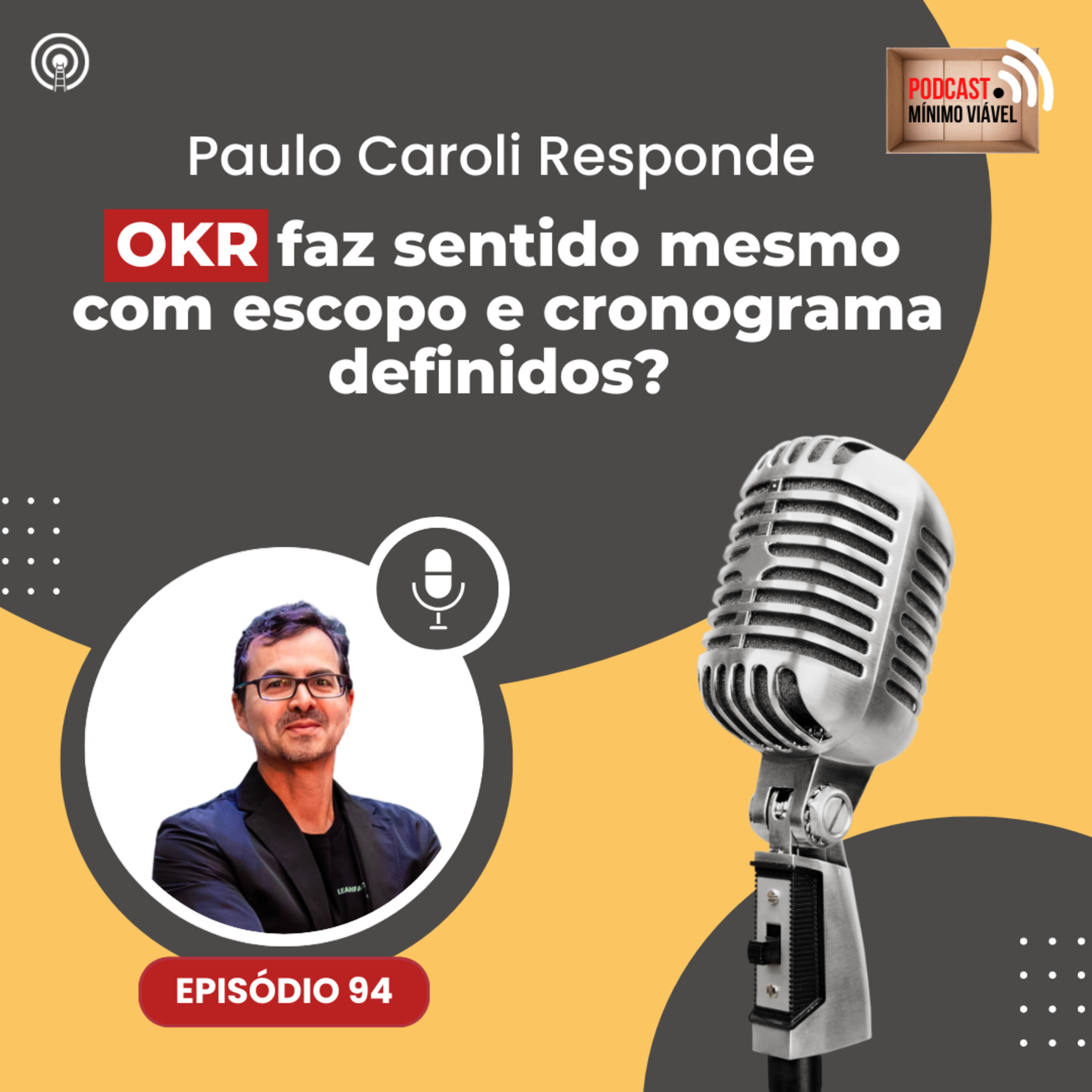 Podcast Mínimo Viável