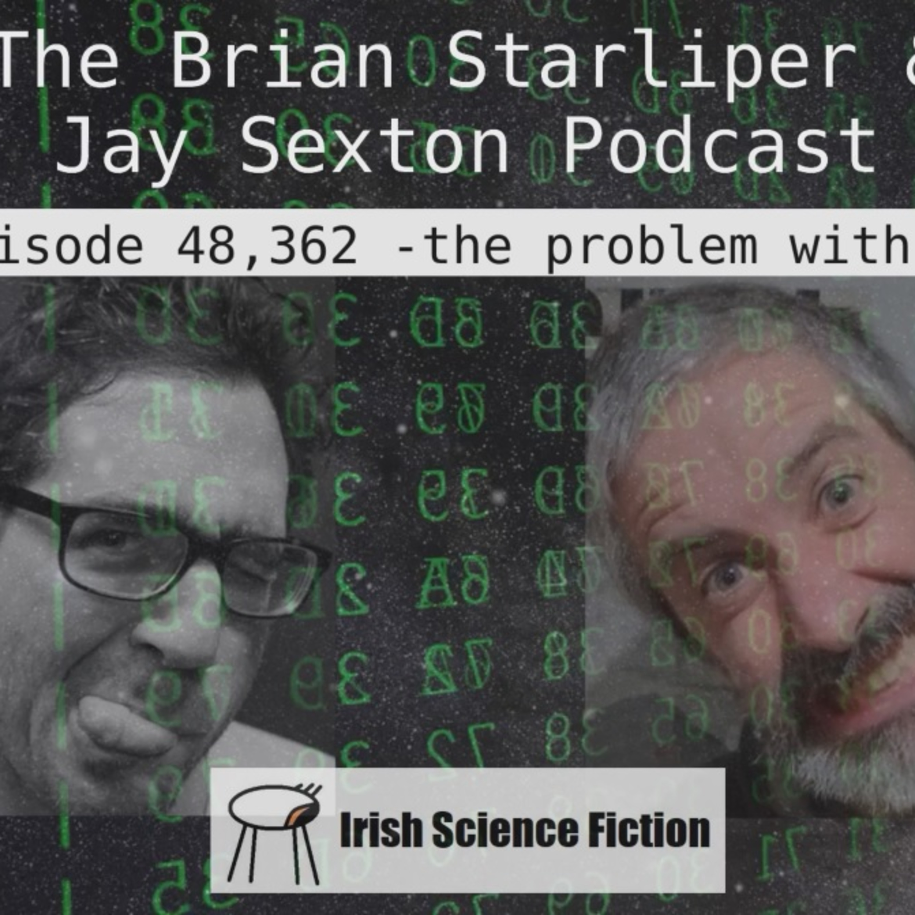 The Jay Sexton & Brian Starliper Podcast, Episode 32,483 -The problem with AI