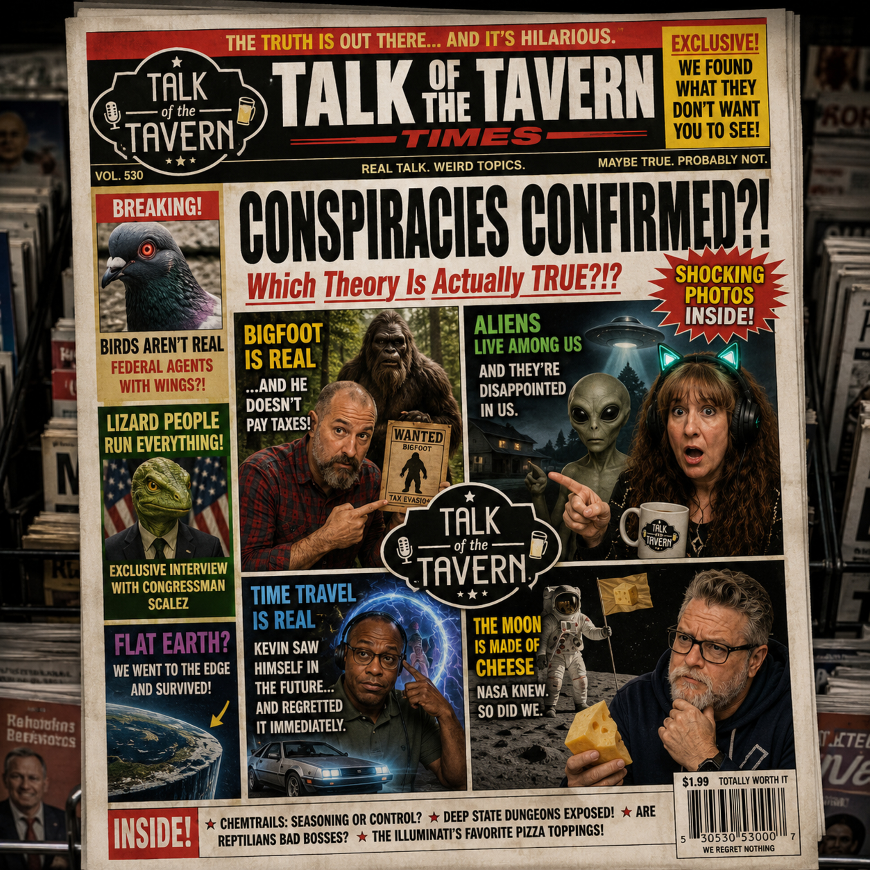 Ep 533: Which Conspiracy Theory Would Be Funniest if True? episode artwork