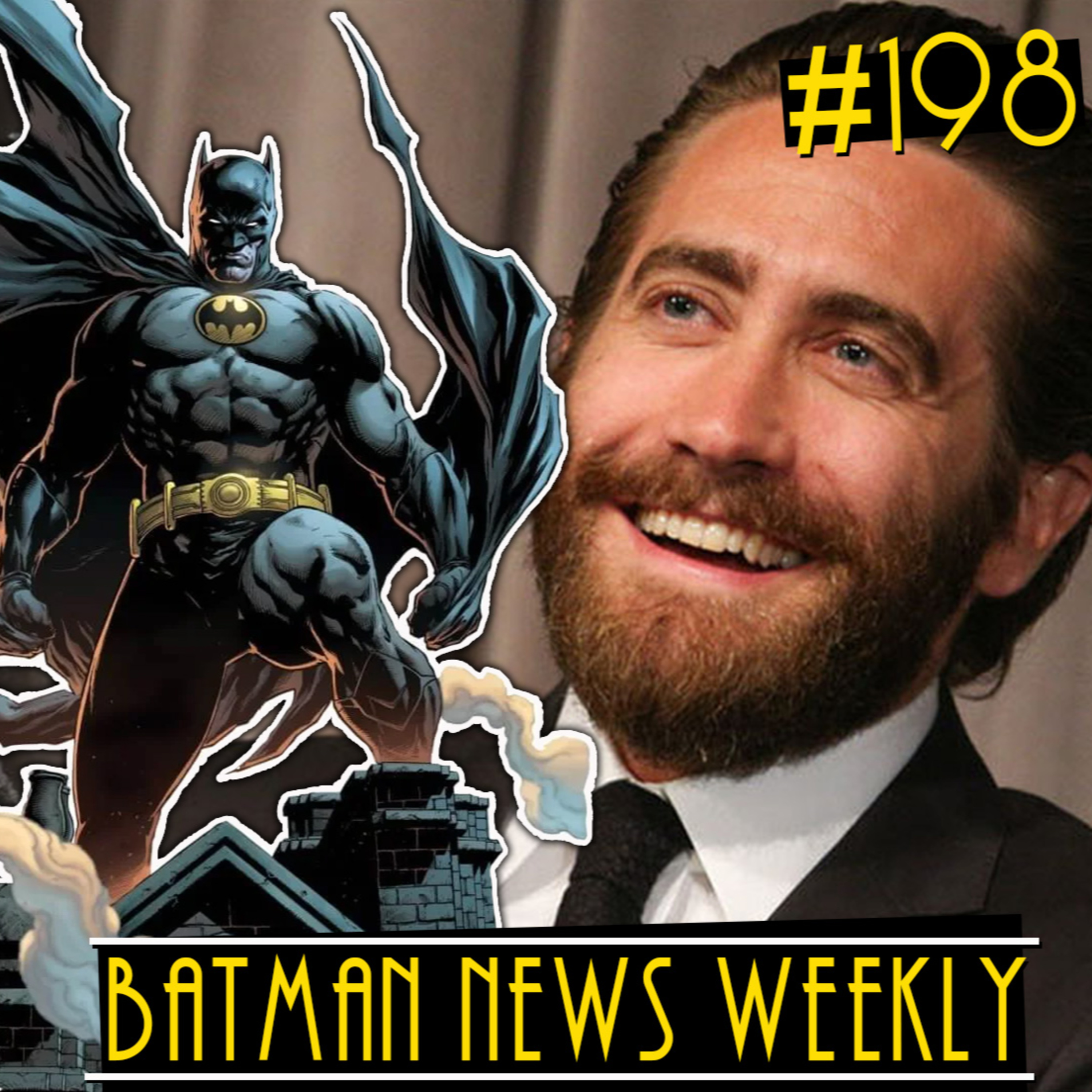 James Gunn Says BATMAN CASTING is "Miles Away" | Batman News Weekly #198 episode artwork