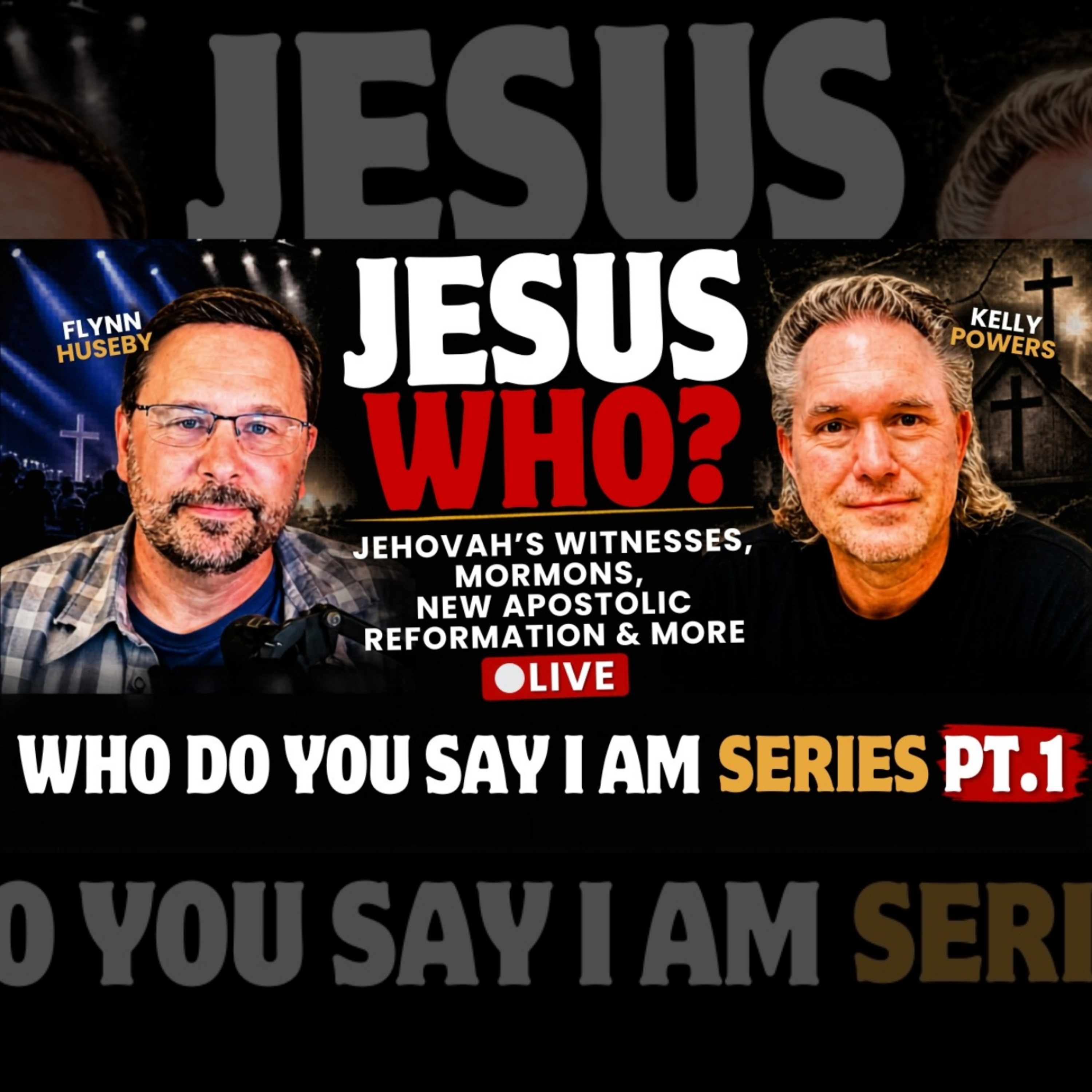 Get Jesus Wrong Lose Everything, CHALLENGE for Mormons/JW's episode artwork