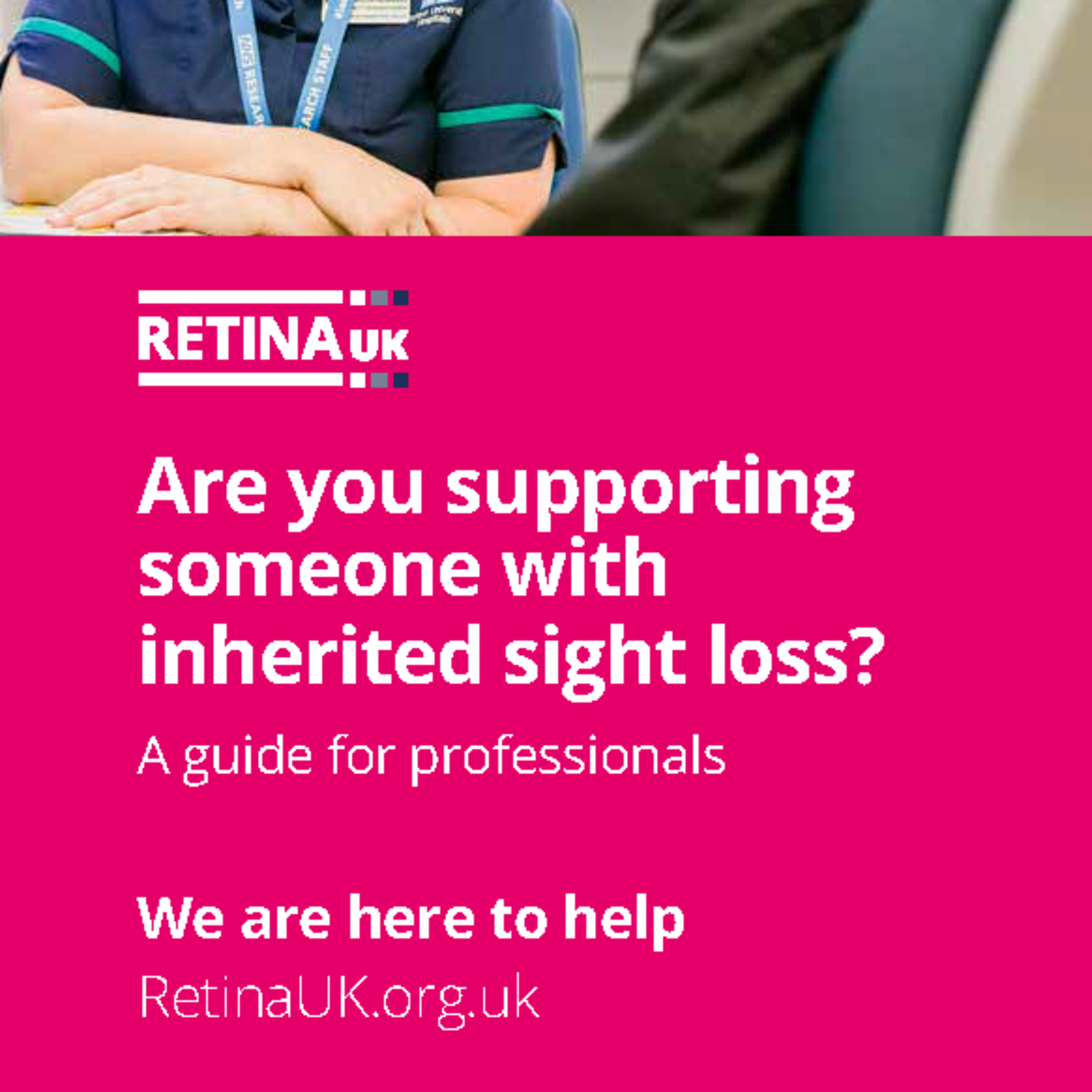 Leaflet: Retina UK - Are you supporting someone with inherited sight loss? episode artwork