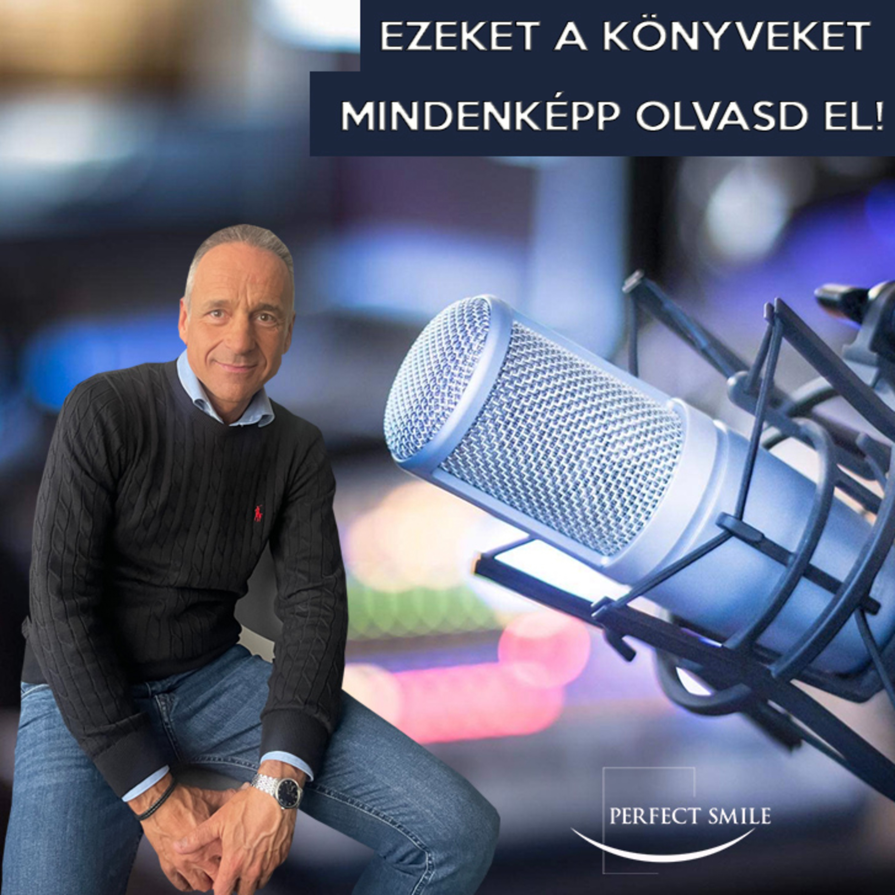 Ezeket a könyveket mindenképp olvasd el! ("Mit nem eszem?" 12. rész) // Dr. Balsai (Perfect Smile Podcast) 40. epizód