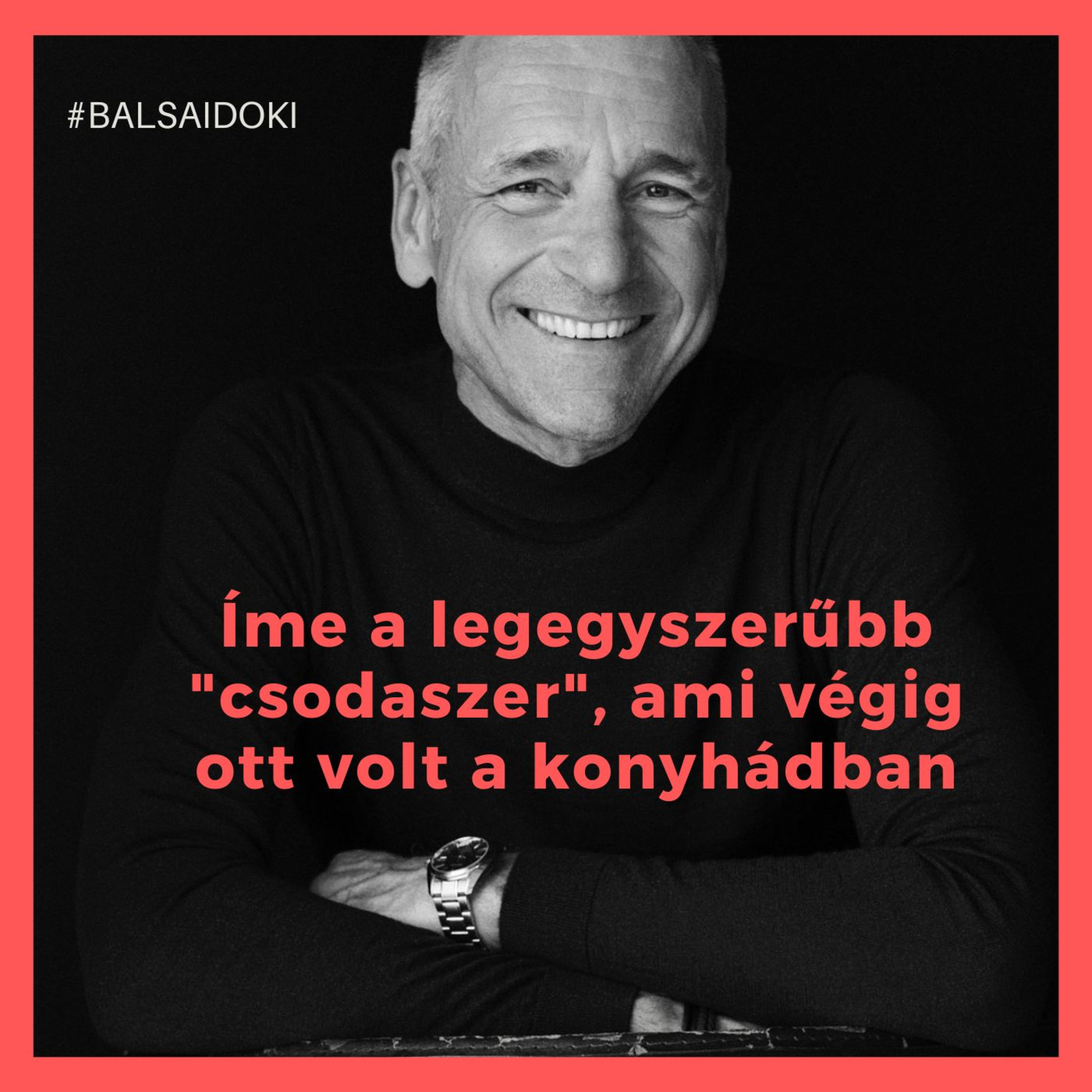 Íme a legegyszerűbb “csodaszer”, ami végig ott volt a konyhádban // Dr. Balsai (Perfect Smile Podcast) 68. epizód
