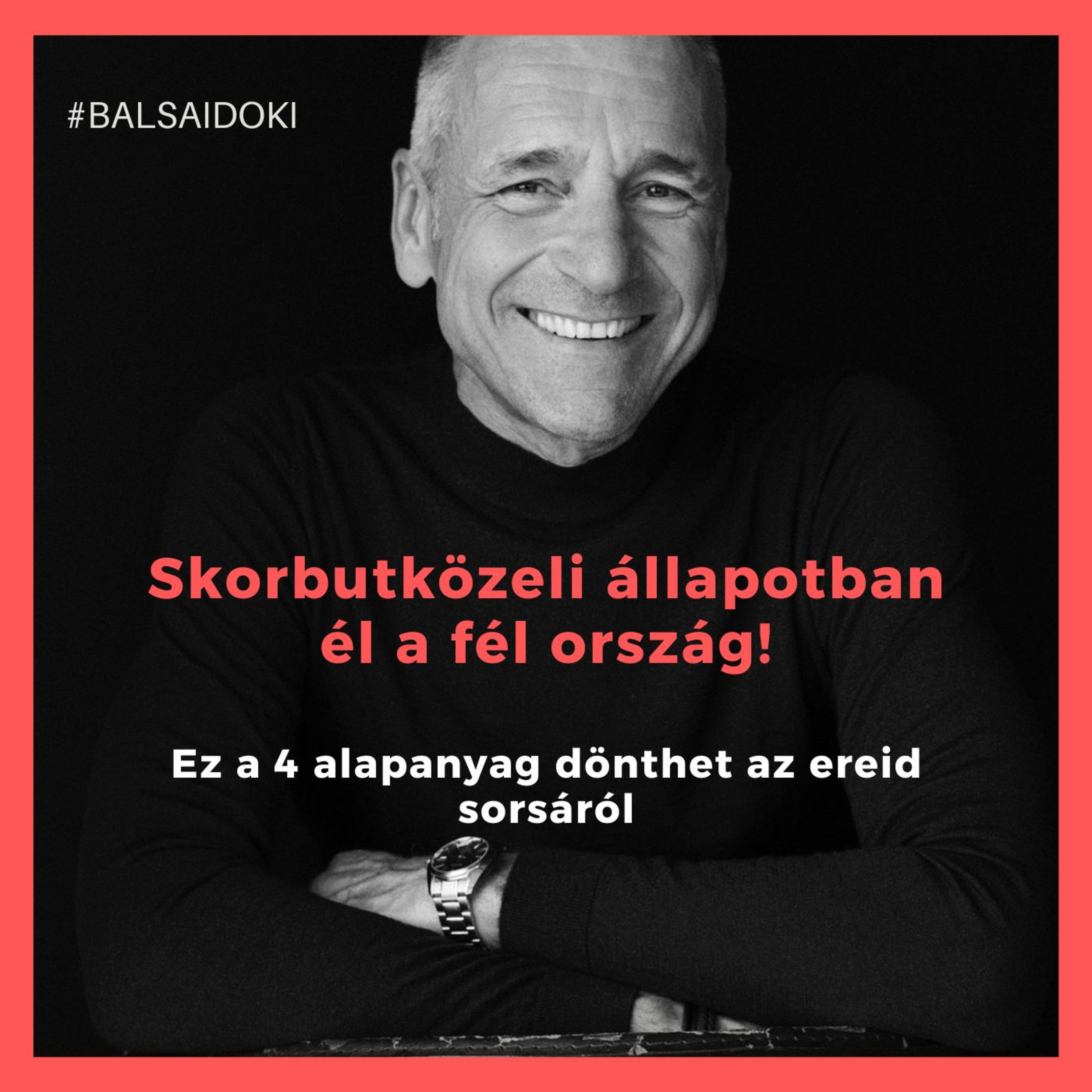 Ez a négy alapanyag dönthet az ereid sorsáról! // Dr. Balsai (Perfect Smile Podcast) 75. epizód
