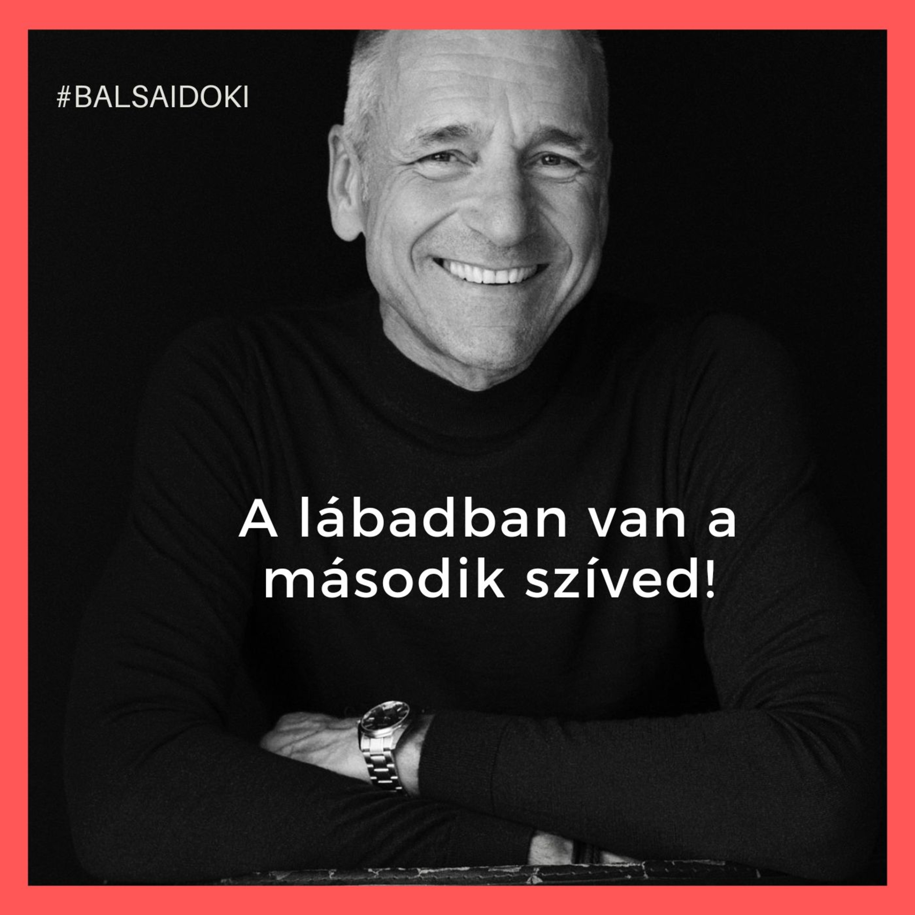 A lábadban van a második szíved! - Ólomláb, dagadás, visszér? Nézd meg, mennyit ülsz! // Dr. Balsai (Perfect Smile Podcast) 80. epizód