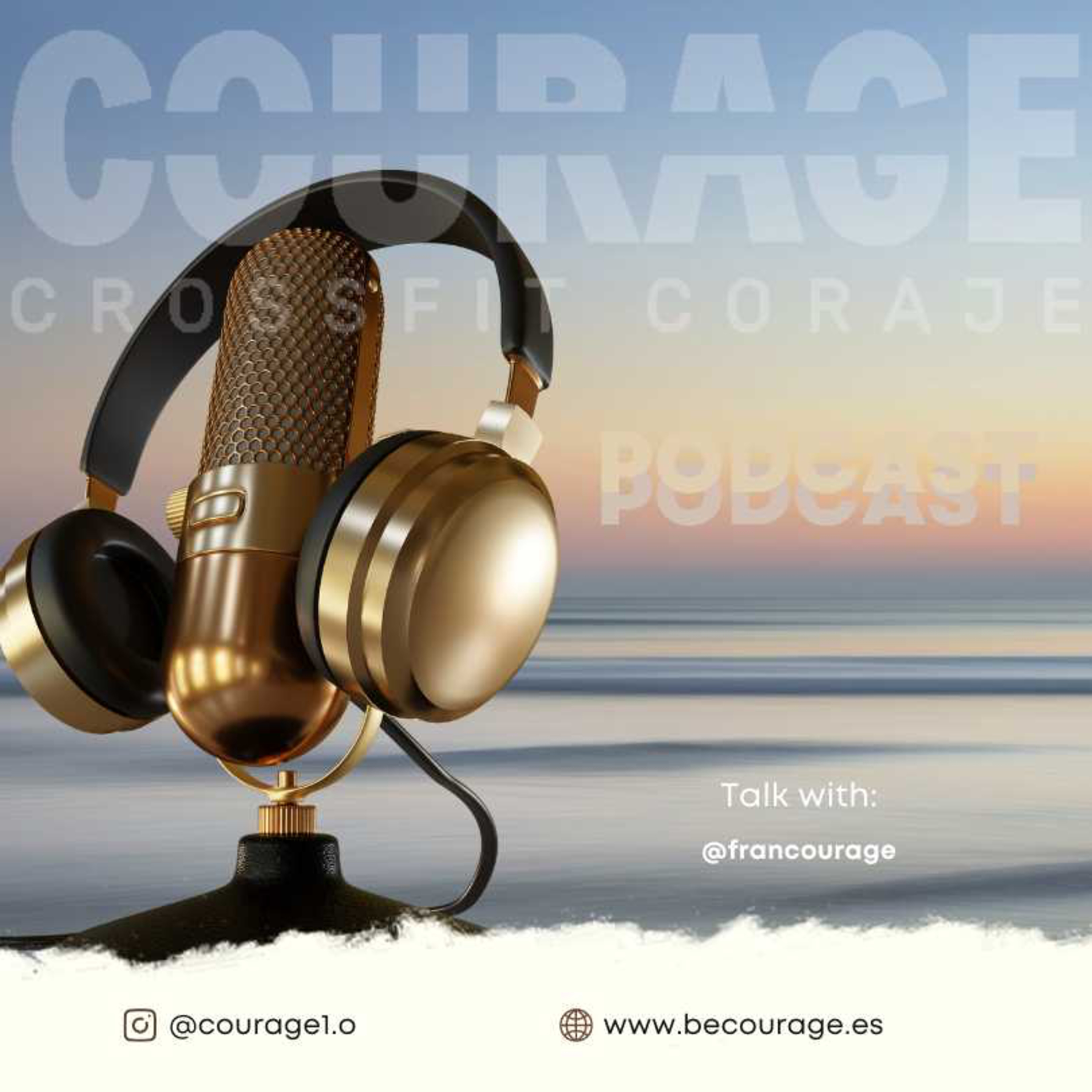 CrossFit Coraje Podcast
