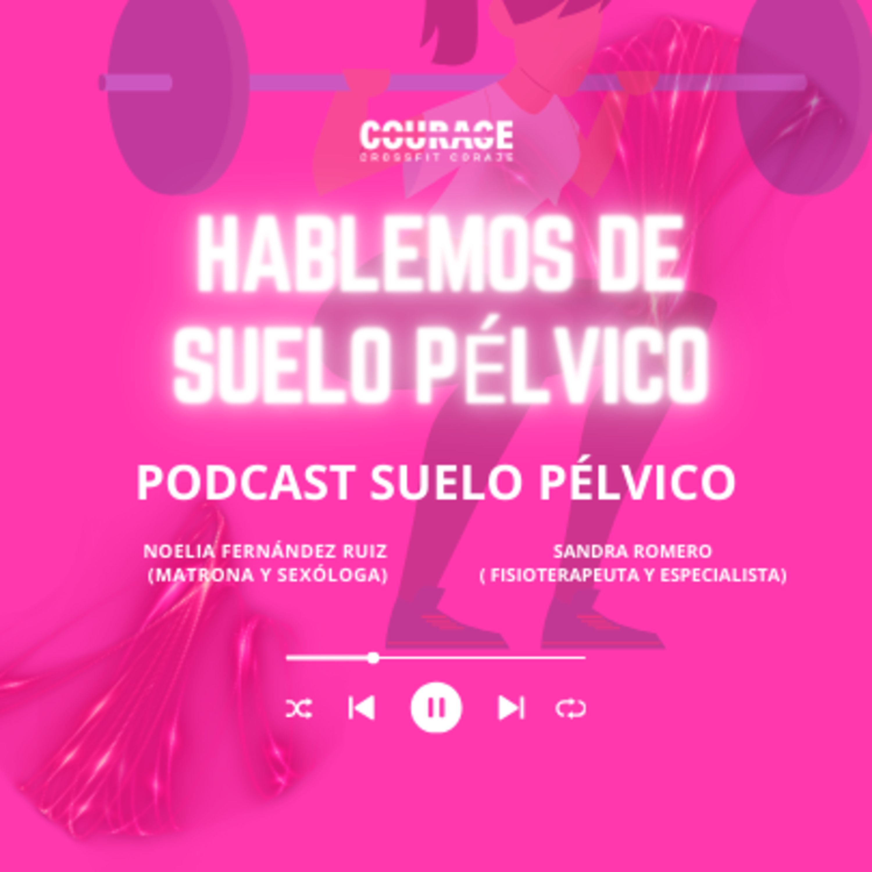 CrossFit Coraje Podcast