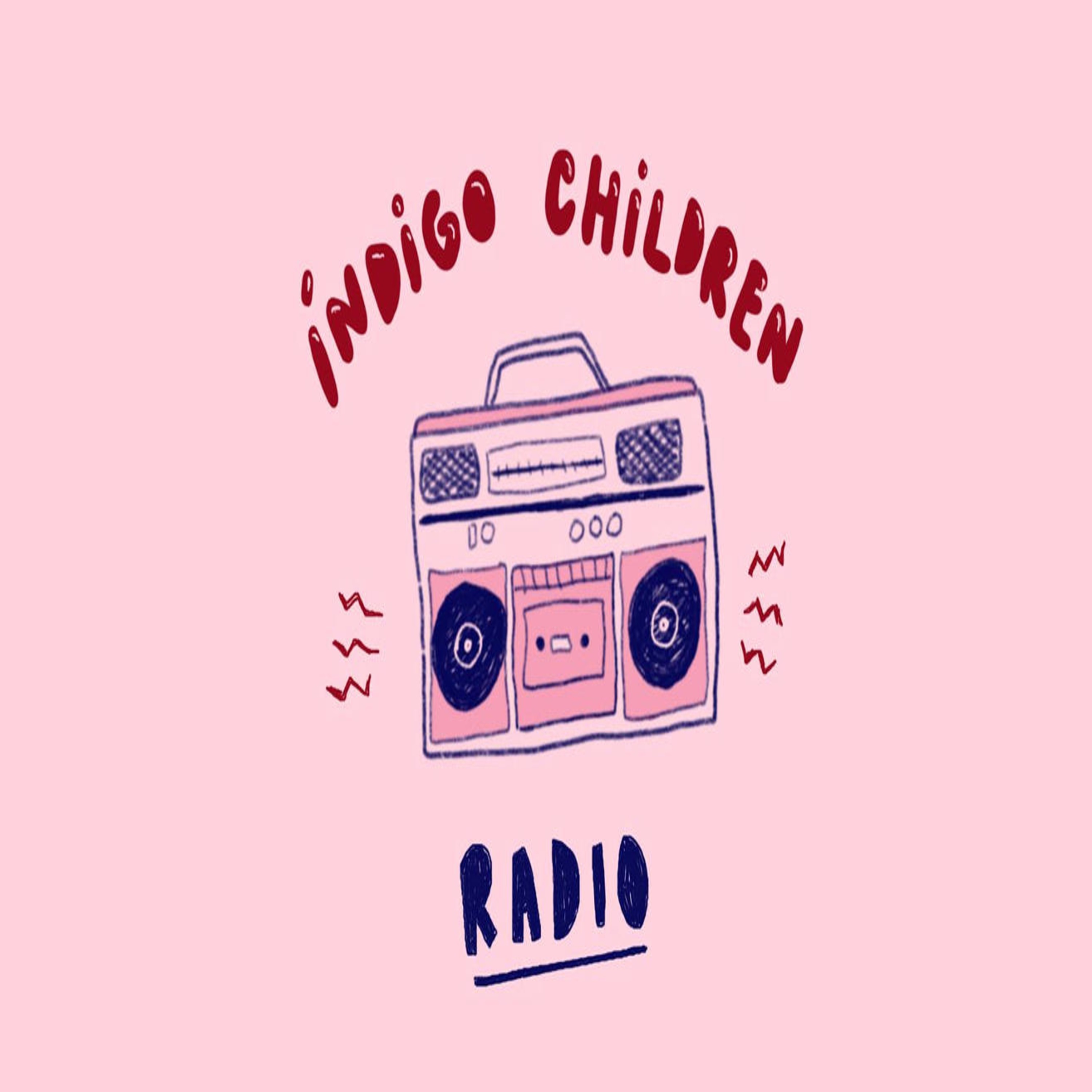 Indigo Children Radio