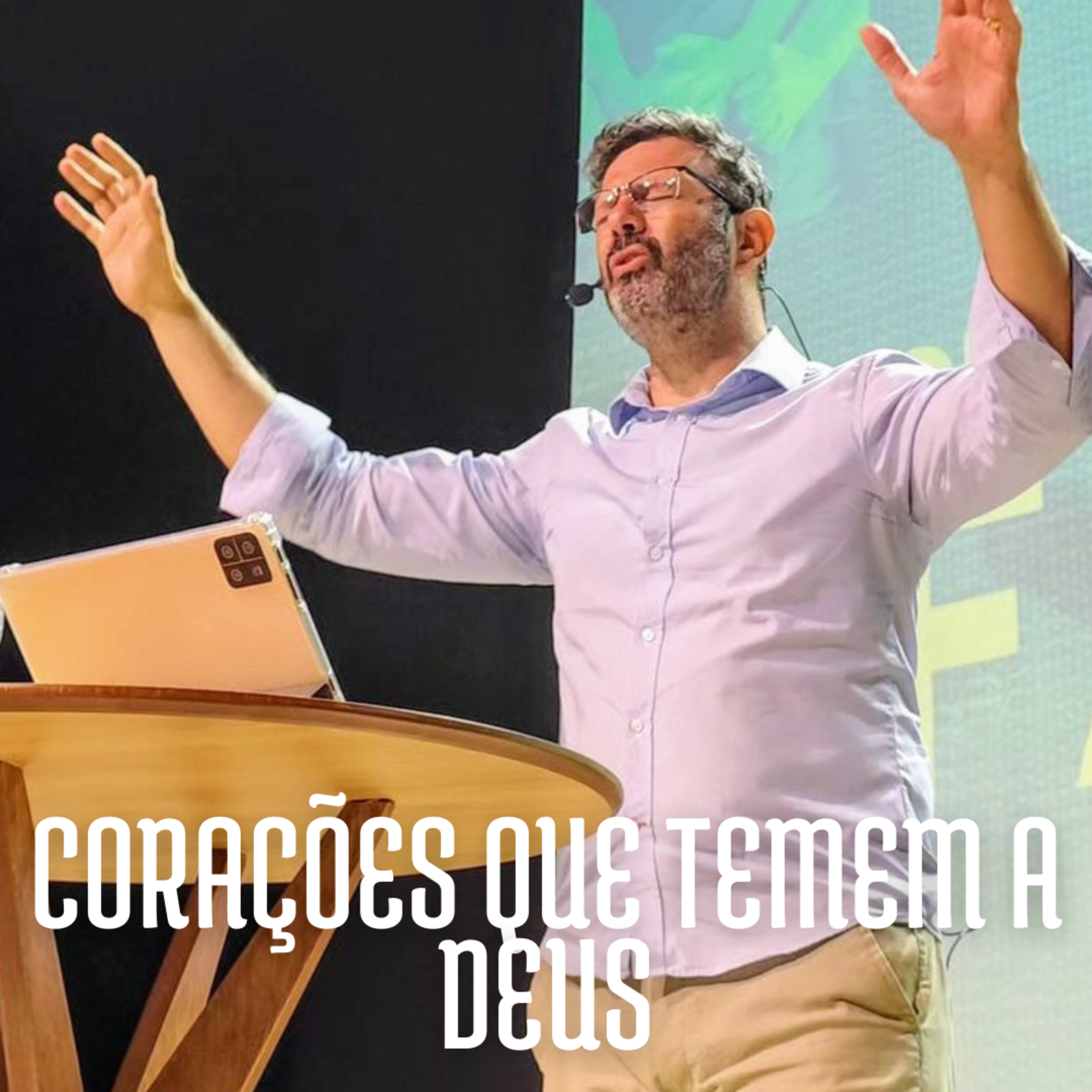 Corações que temem a Deus | Bp. Robinson Trindade. episode artwork