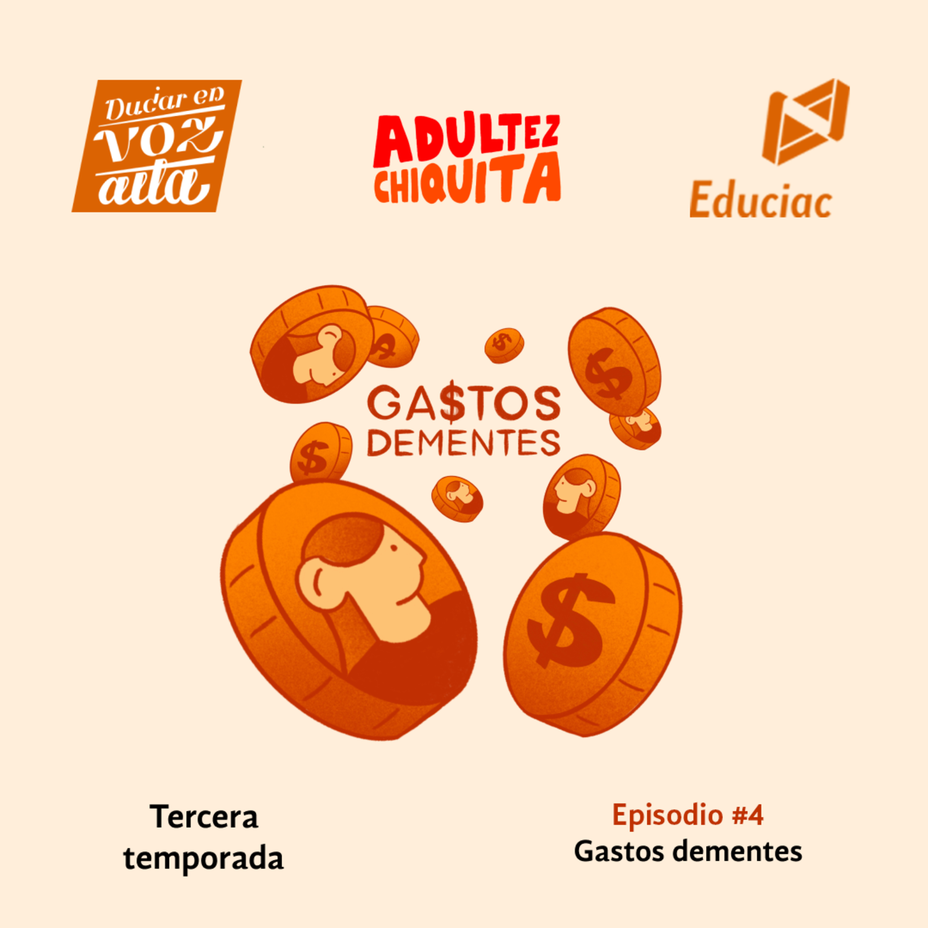 T3-E4 | Gastos Dementes episode artwork