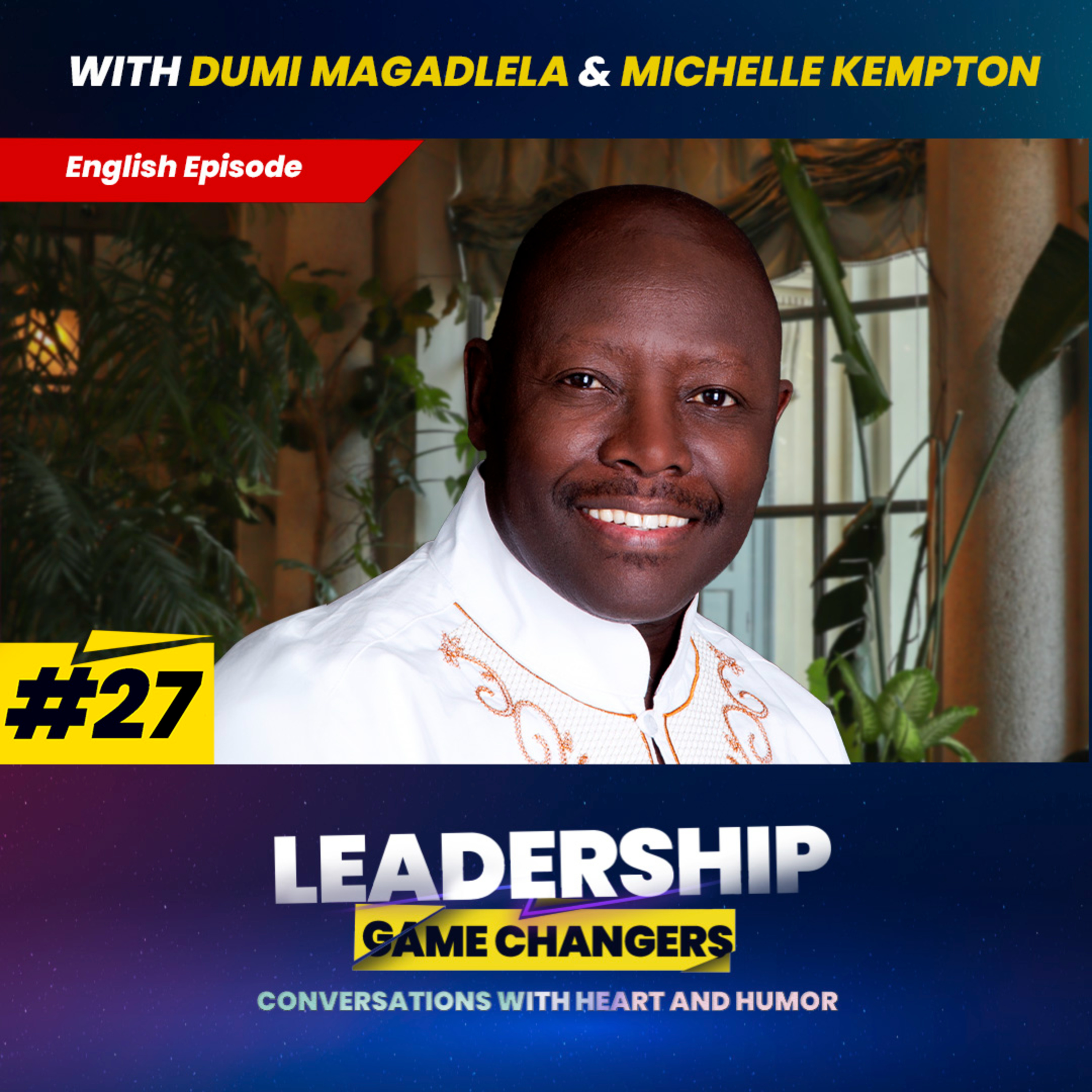 Leadership Game Changers - Conversations with heart and humor.