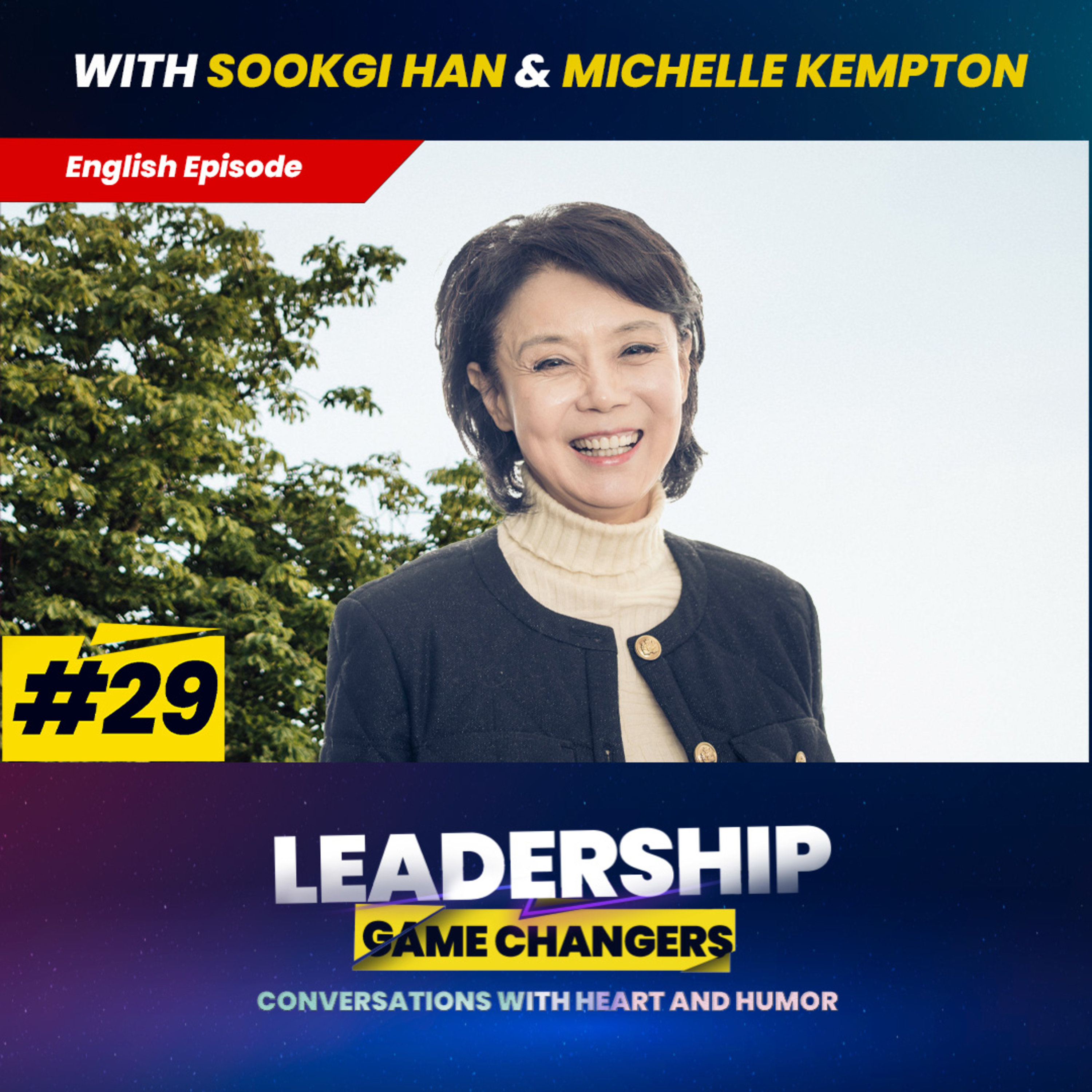 Leadership Game Changers - Conversations with heart and humor.