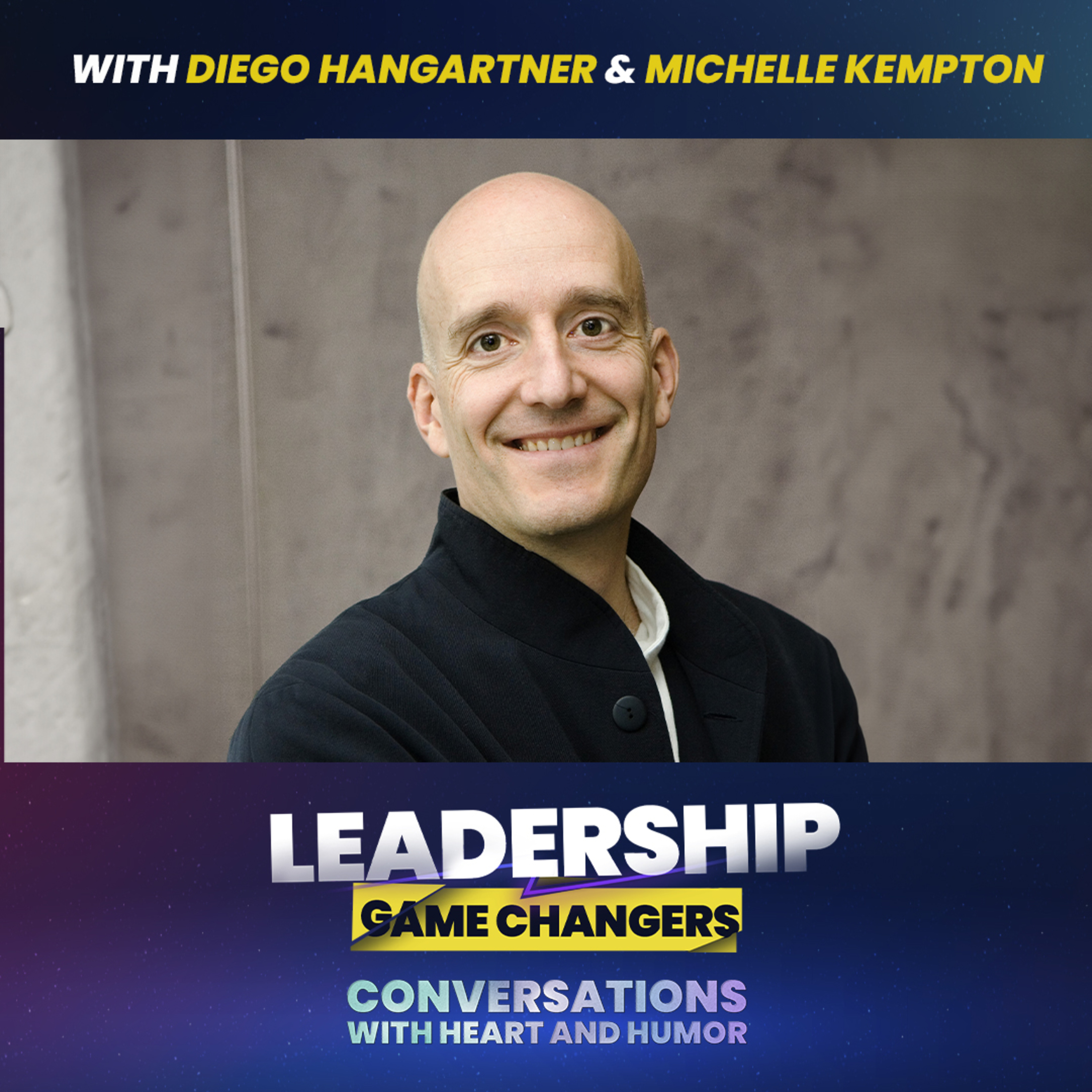Leadership Game Changers - Conversations with heart and humor.