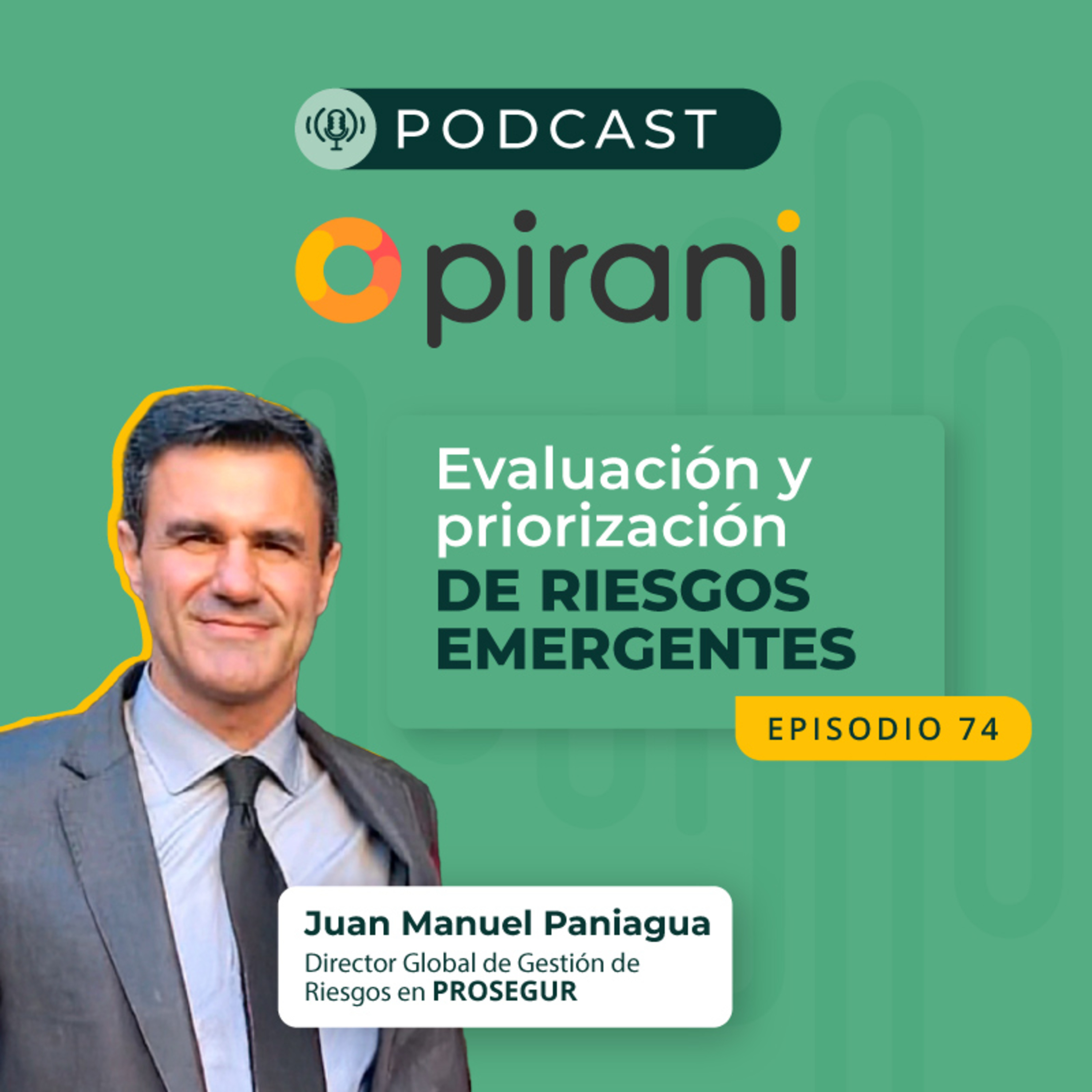 Evaluación de riesgos emergentes | con Juan Manuel Paniagua episode artwork