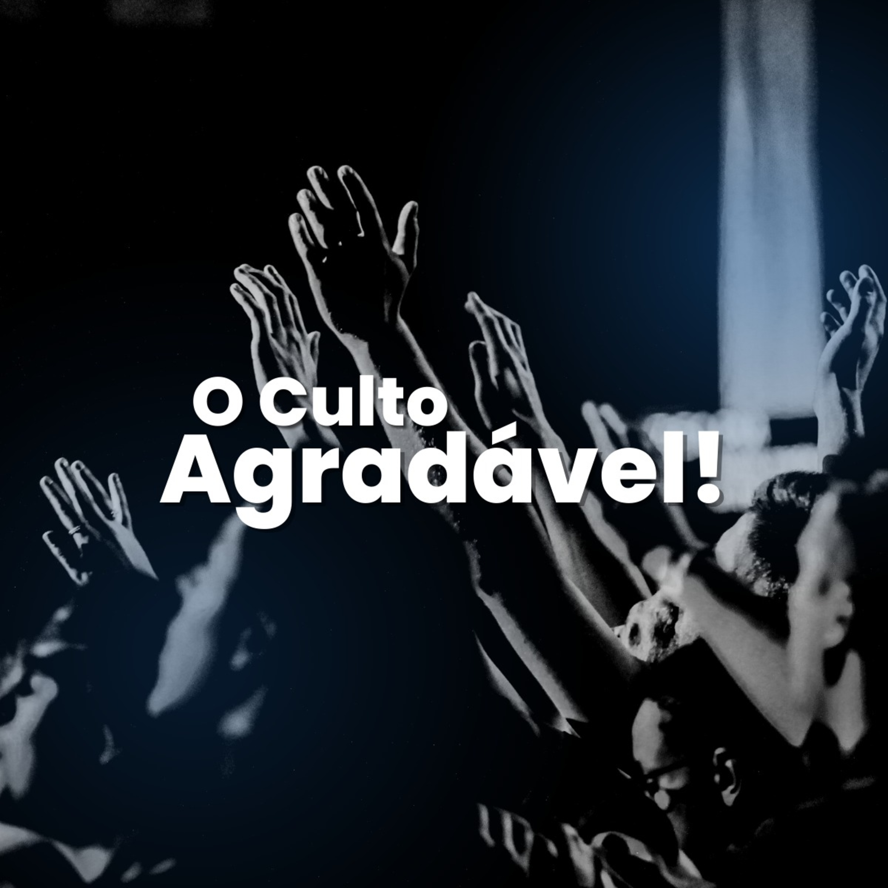 O Culto Agradável! Pr. Alexandre Sales episode artwork