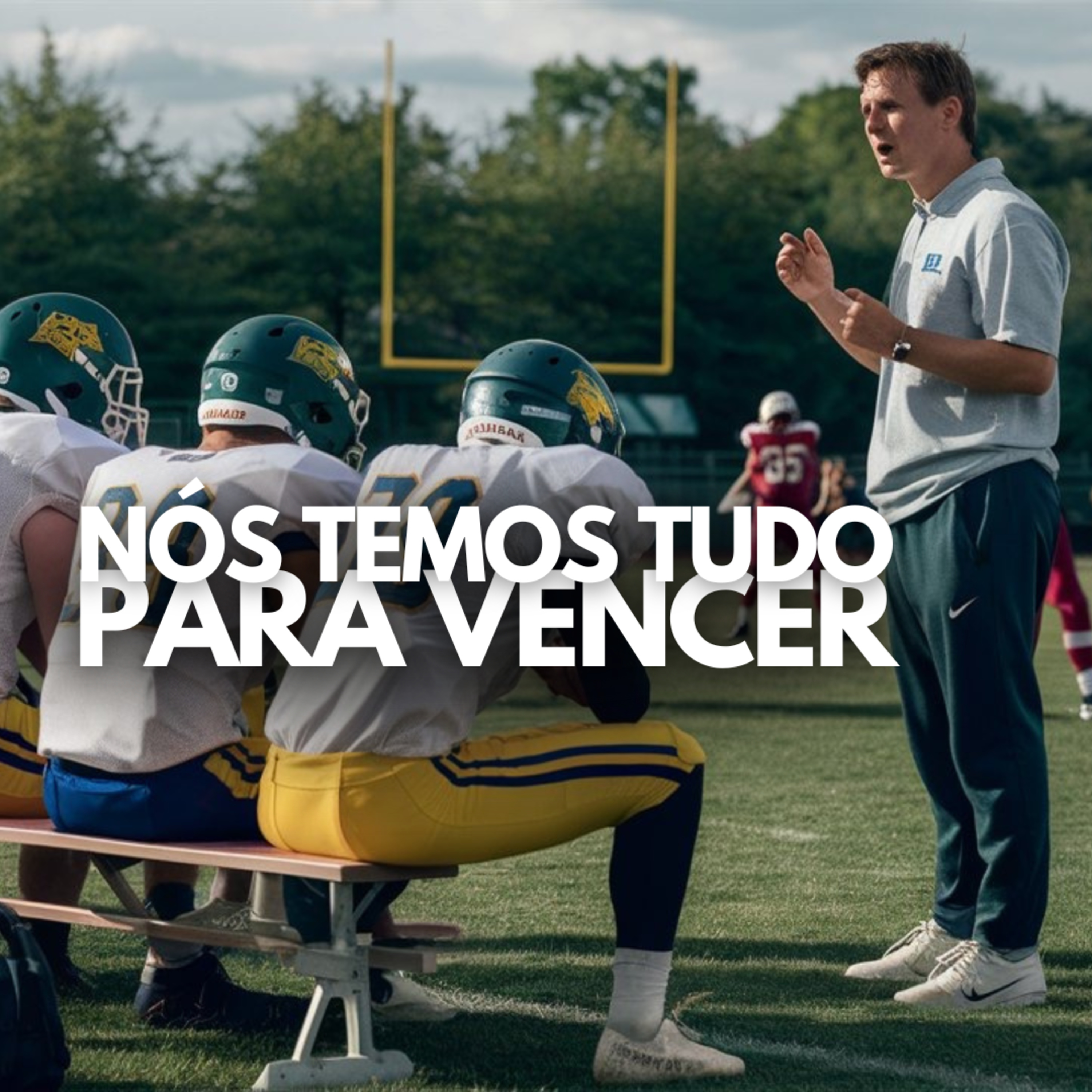 Nós temos tudo para vencer! episode artwork
