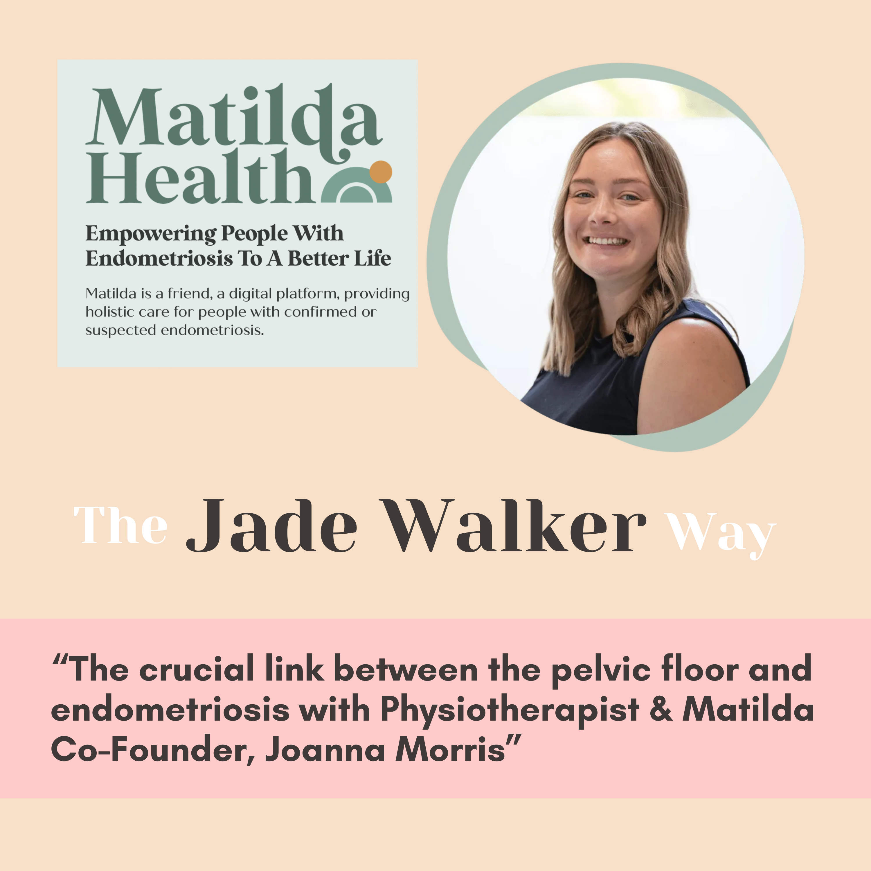 The Jade Walker Way