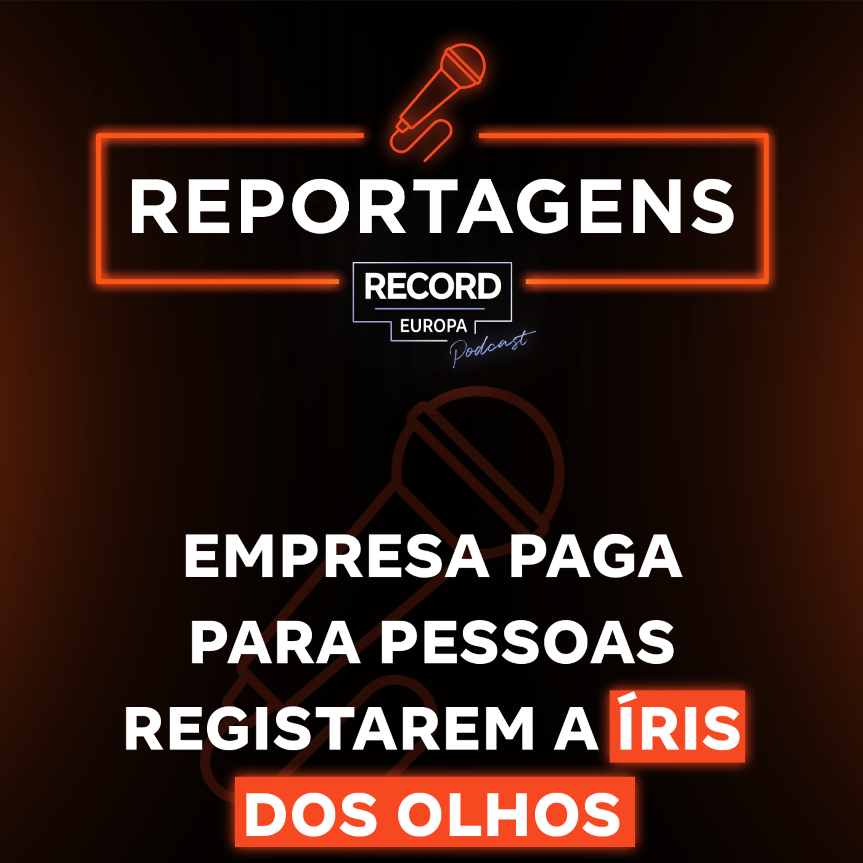 Polémica digital: empresa paga para pessoas registarem a íris dos olhos