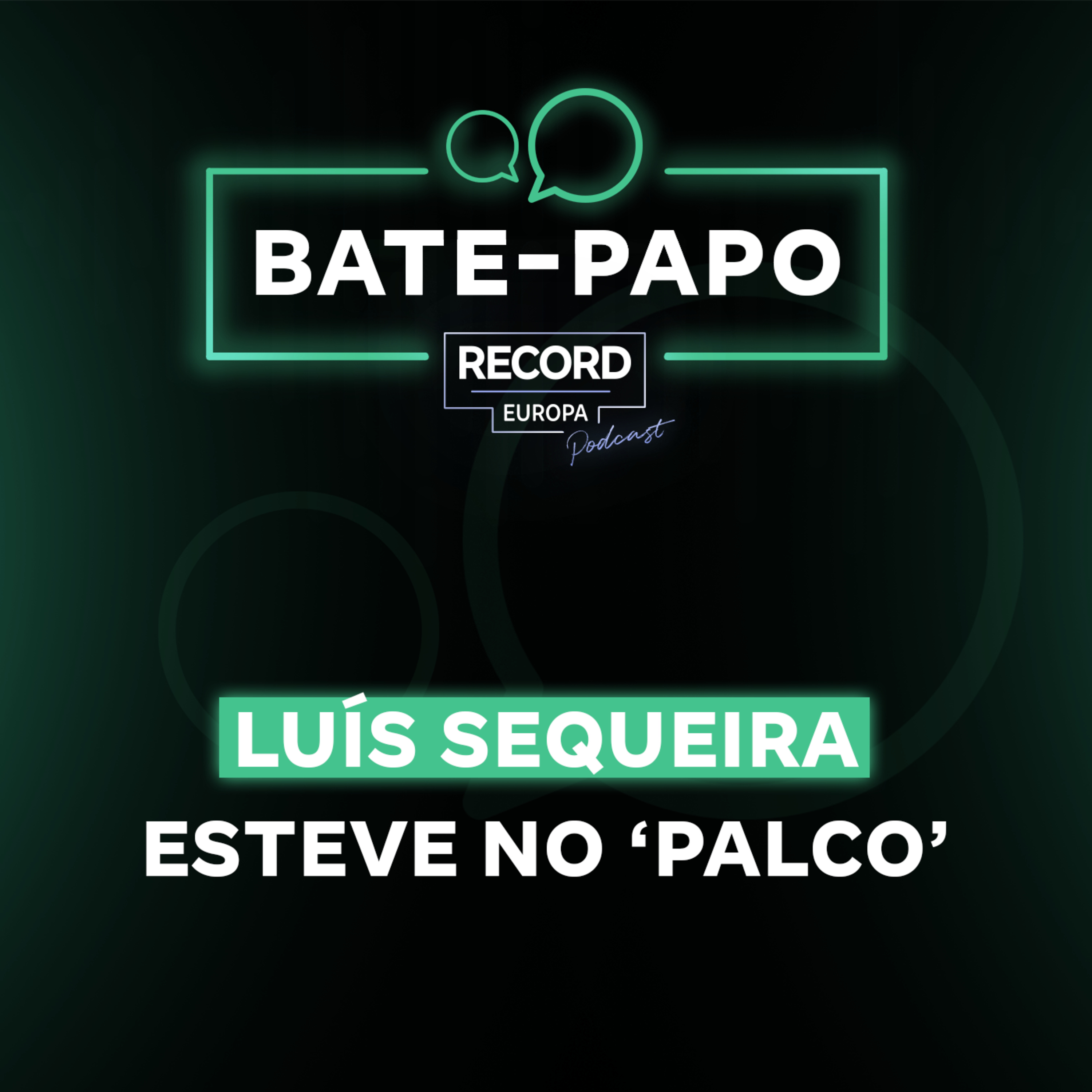 Luís Sequeira esteve no ‘Palco’