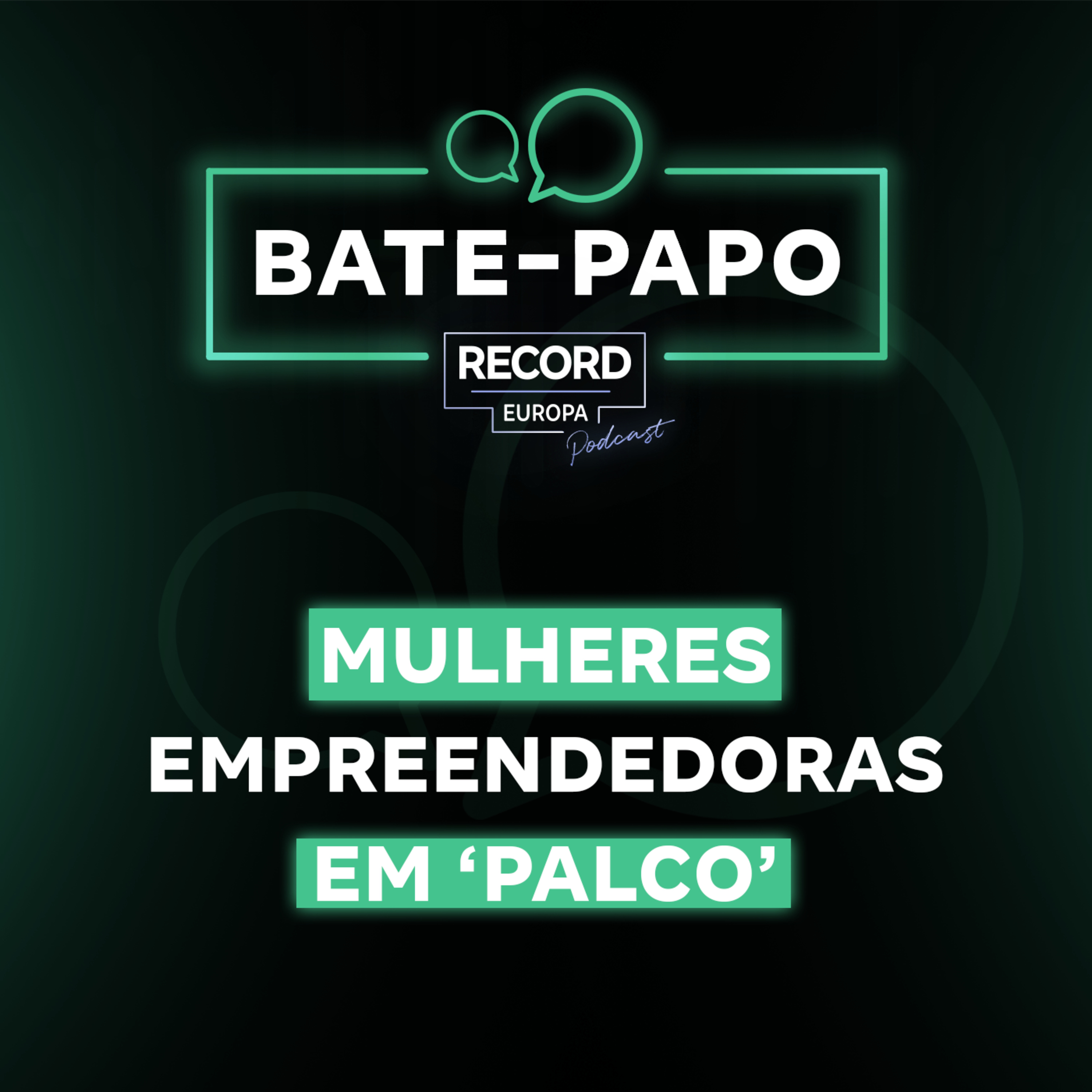Mulheres empreendedoras em ‘Palco’