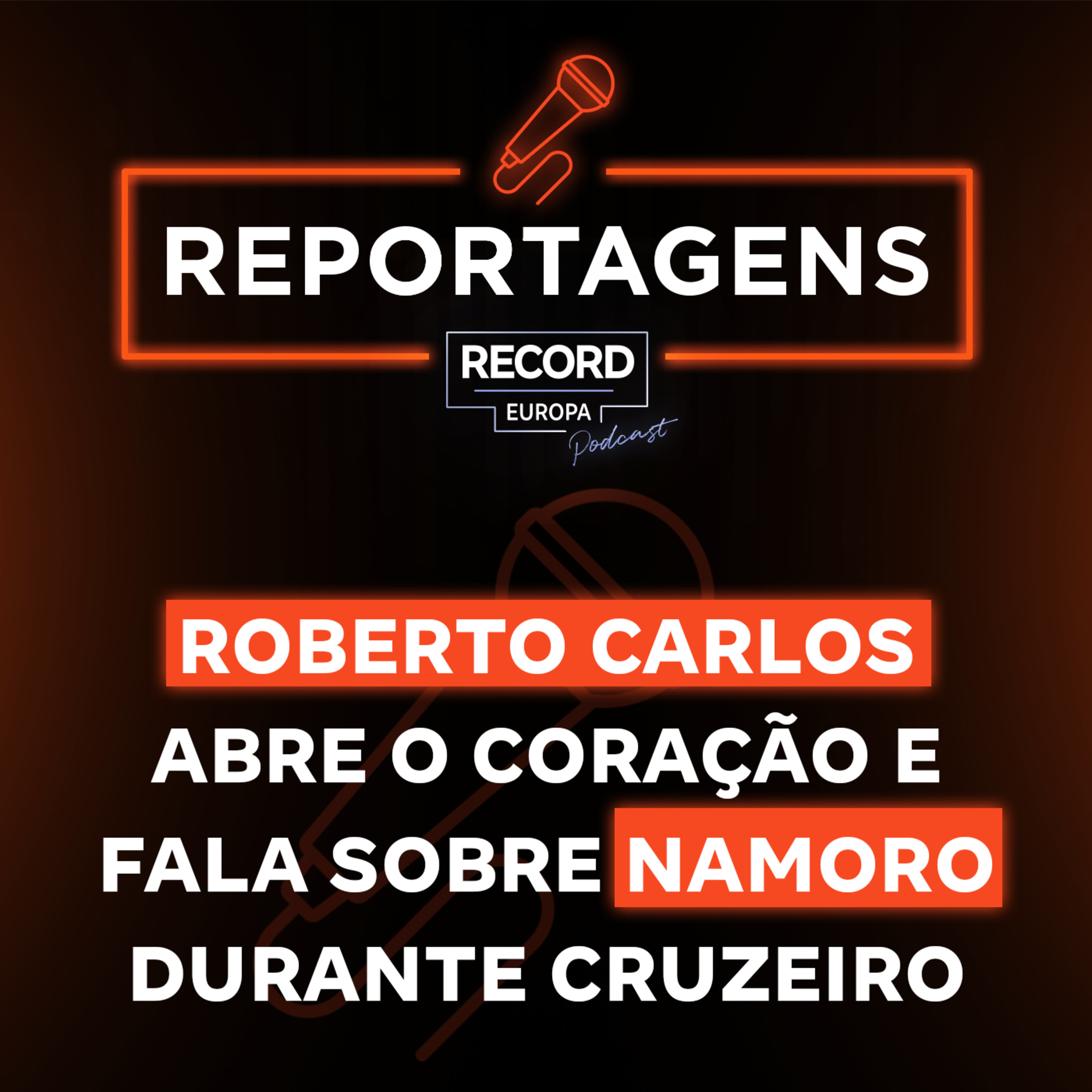 Roberto Carlos abre o coração e fala sobre namoro durante cruzeiro
