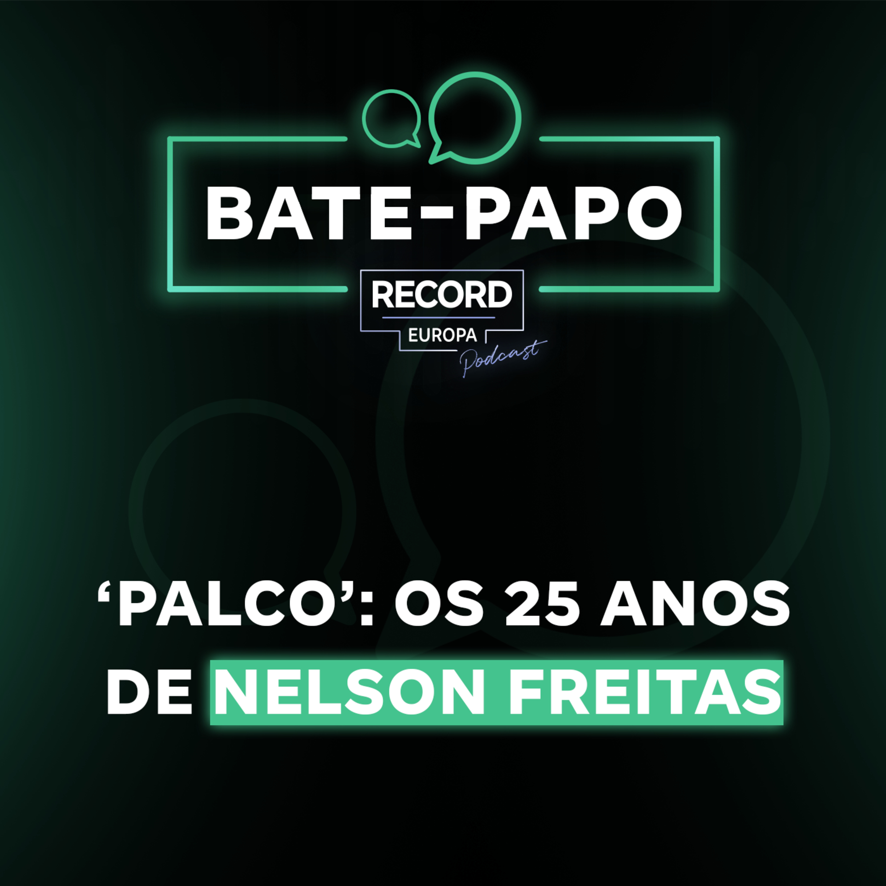 ‘Palco’: Os 25 anos de Nelson Freitas